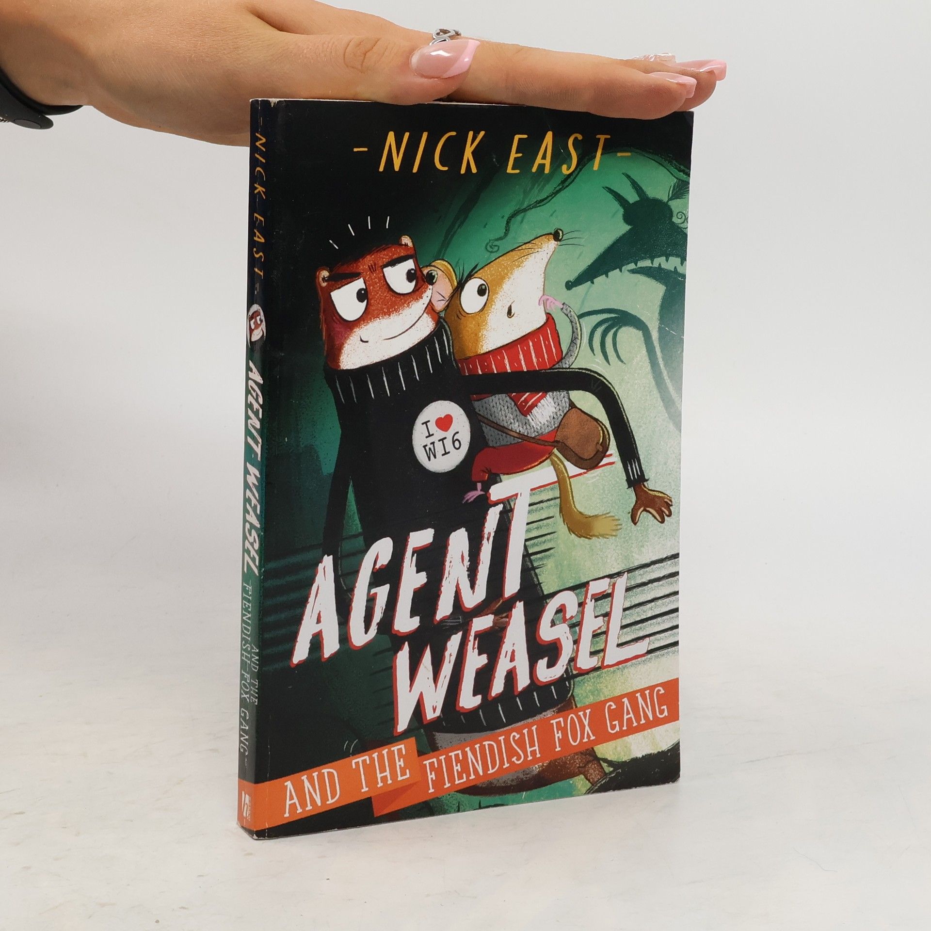 Nick East Agnet Weasel and the Fiendish Fox Gang