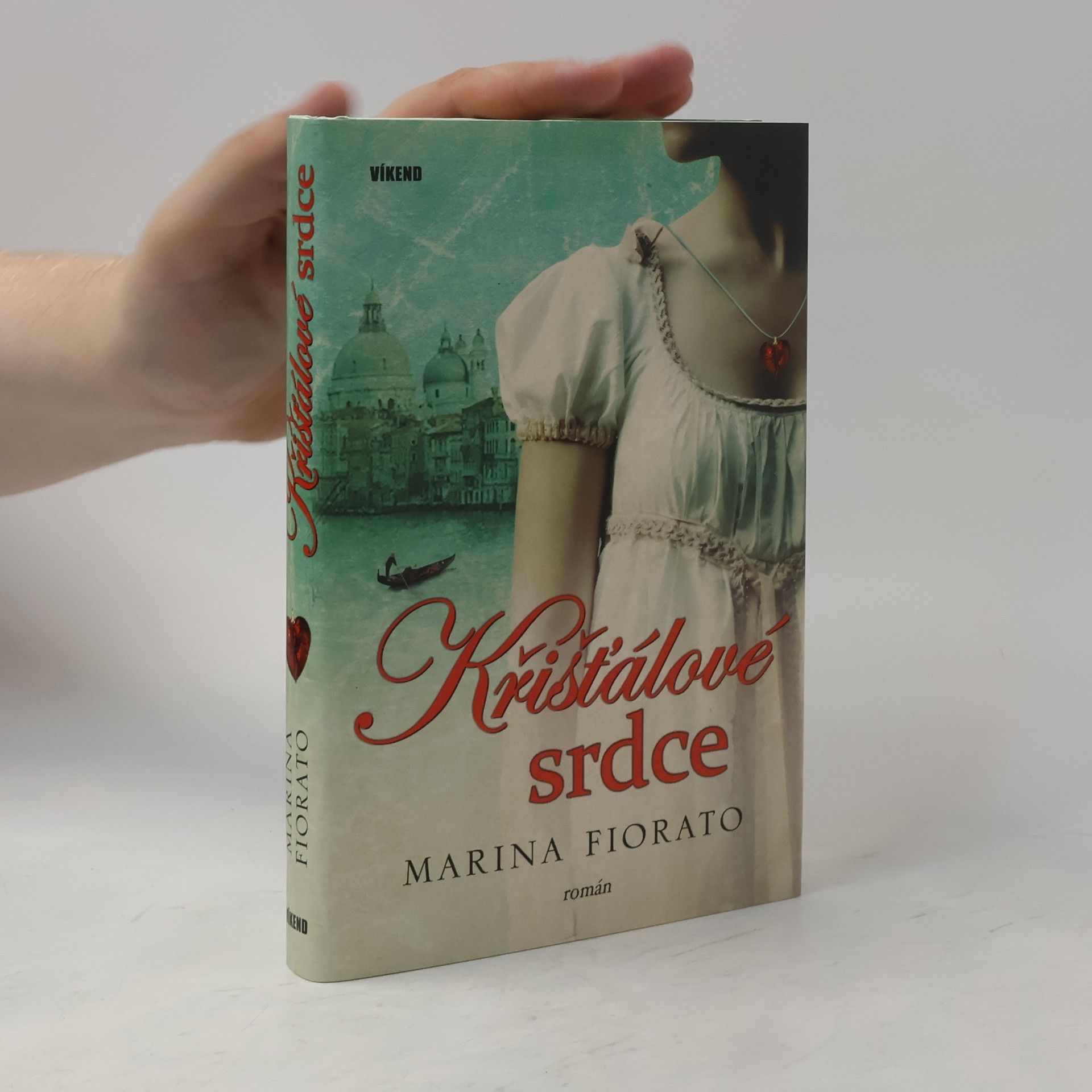 Marina Fiorato Křišťálové srdce