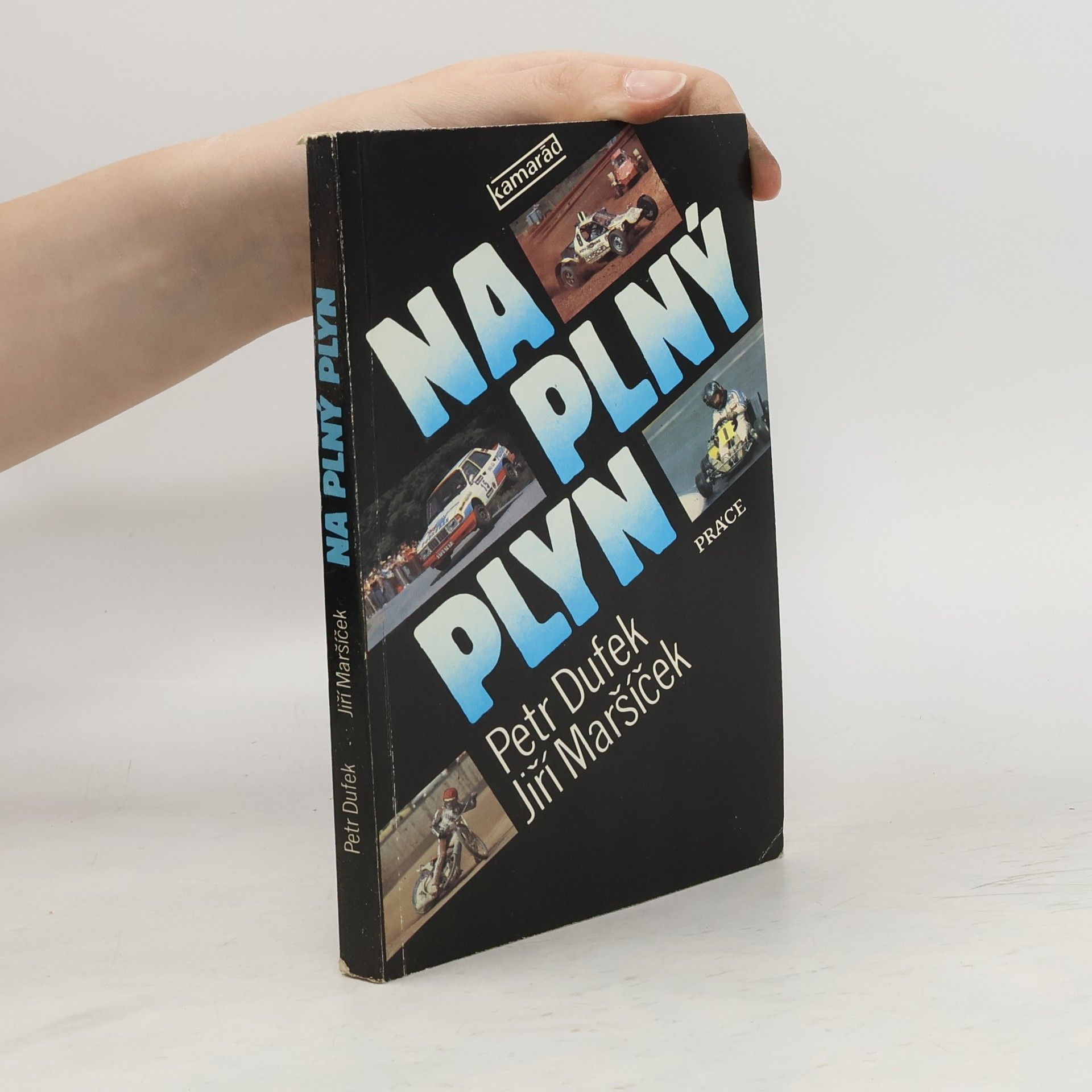 Petr Dufek Na plný plyn