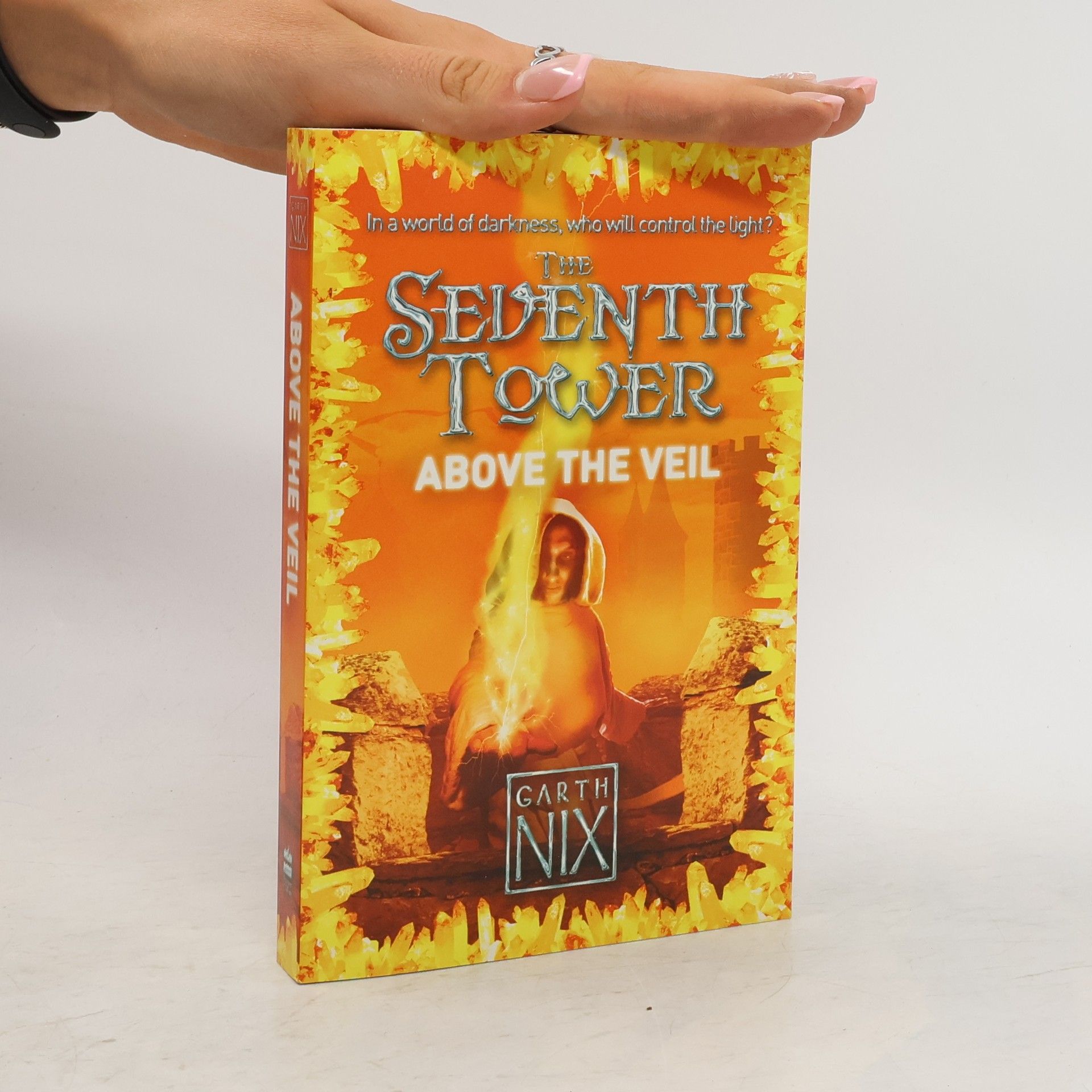 Garth Nix Above The Veil. The Seventh Tower