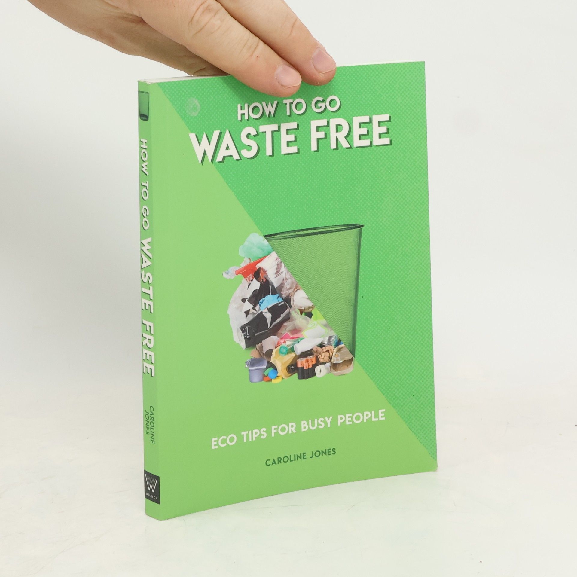 Caroline Jones How to Go Waste Free