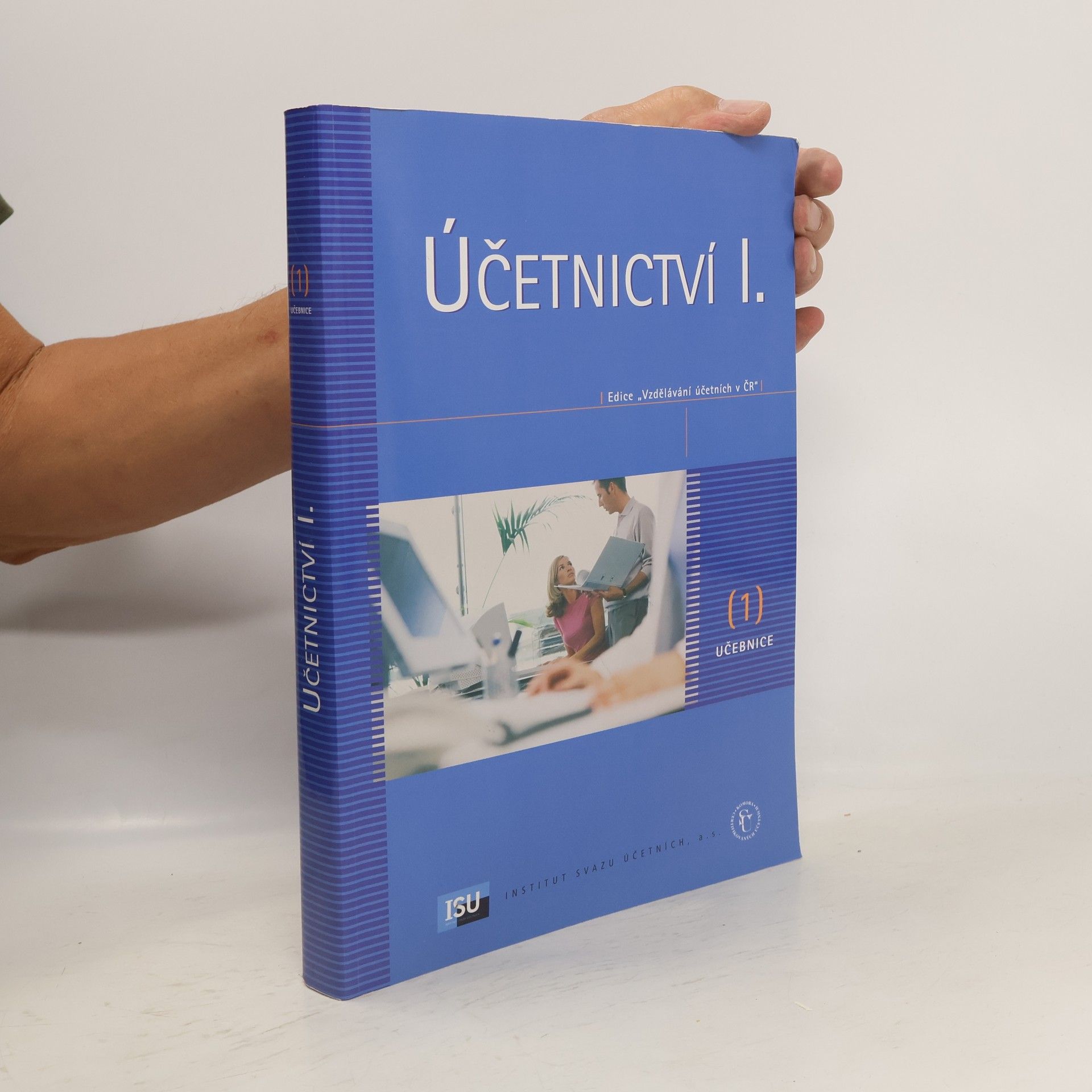 Hana Březinová Účetnictví I. Učebnice 1.