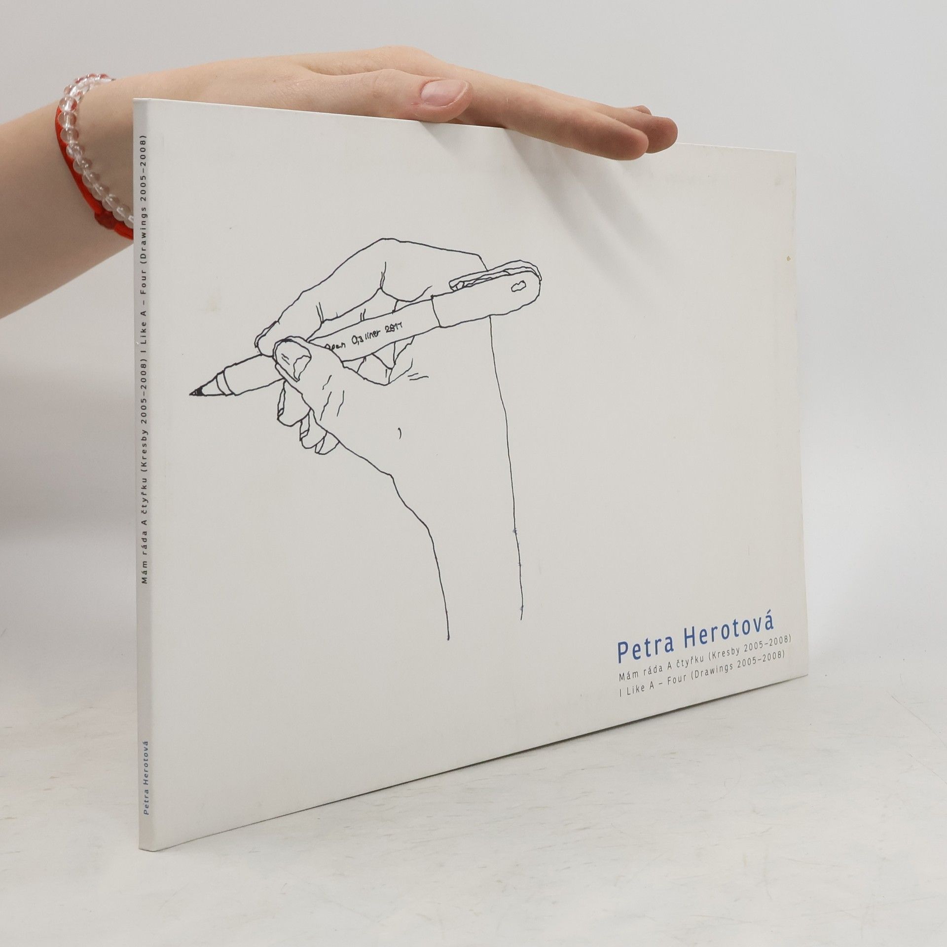 Petra Herotová Mám ráda A čtyřku (kresby 2005-2008)