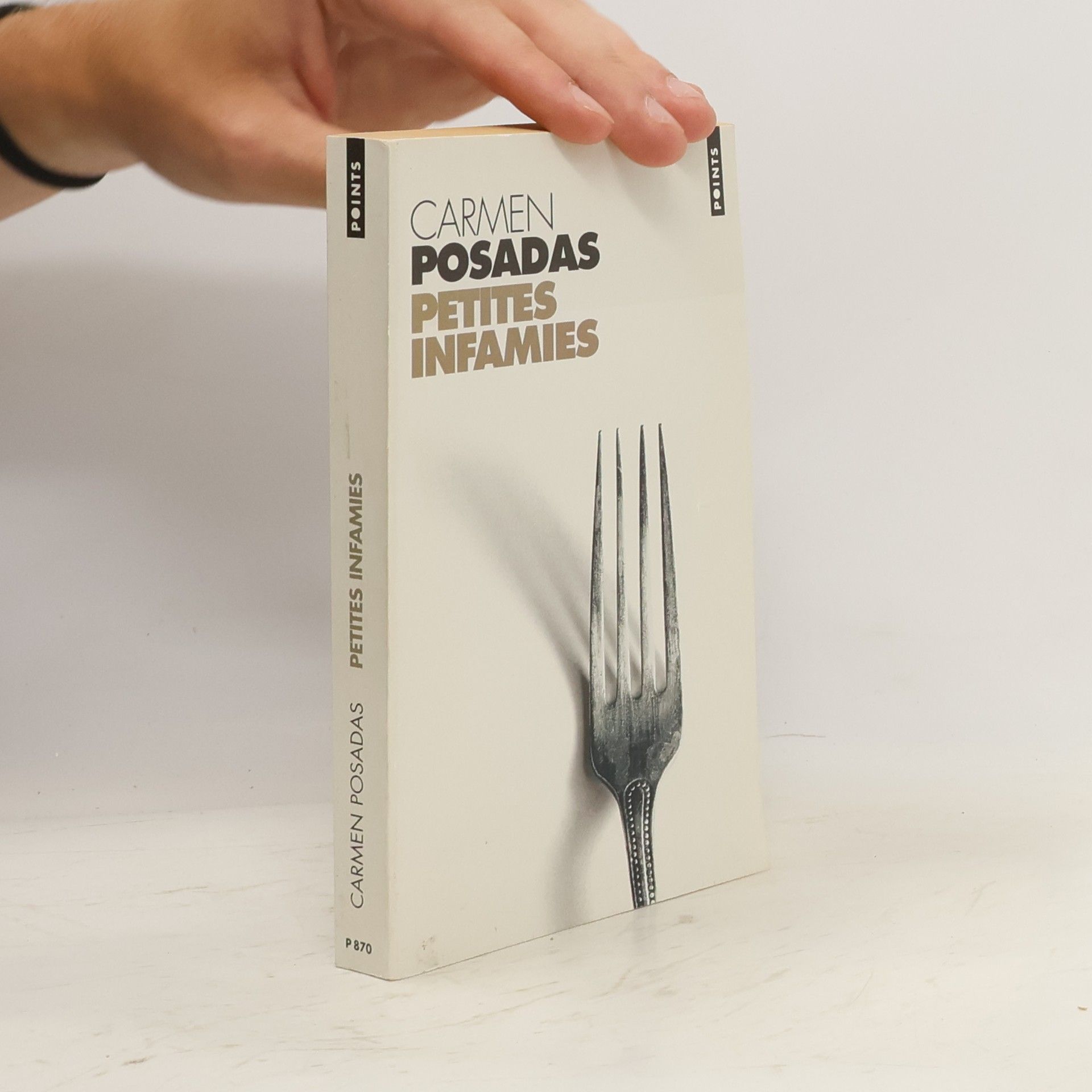 Carmen Posadas Petites infamies