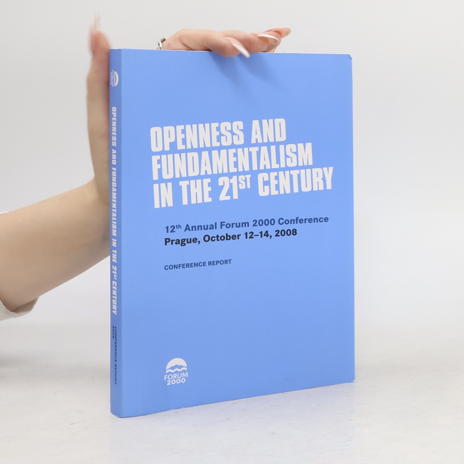 Collectif d'auteurs Openness and Fundamentalism in the 21st Century