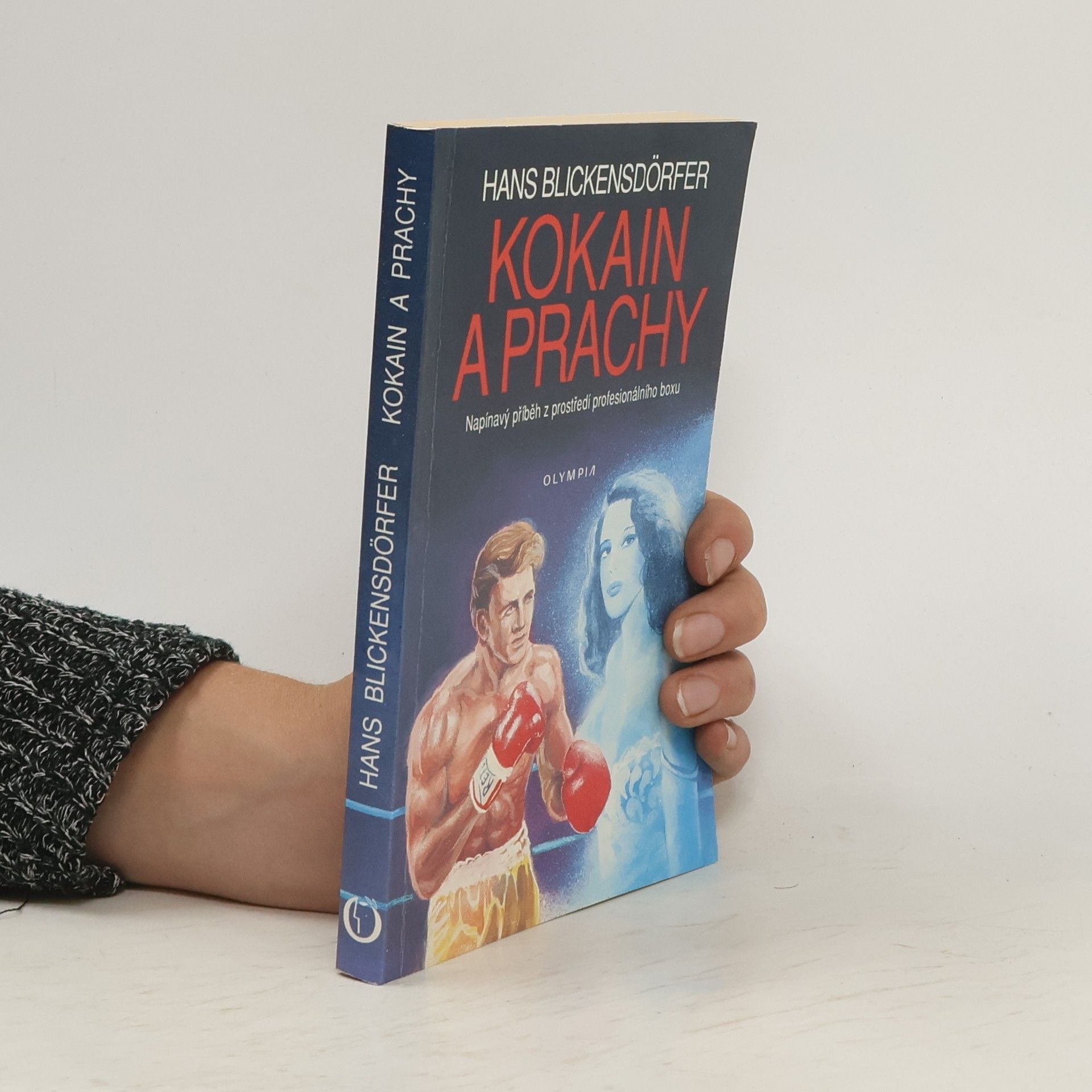 Hans Blickensdörfer Kokain a prachy