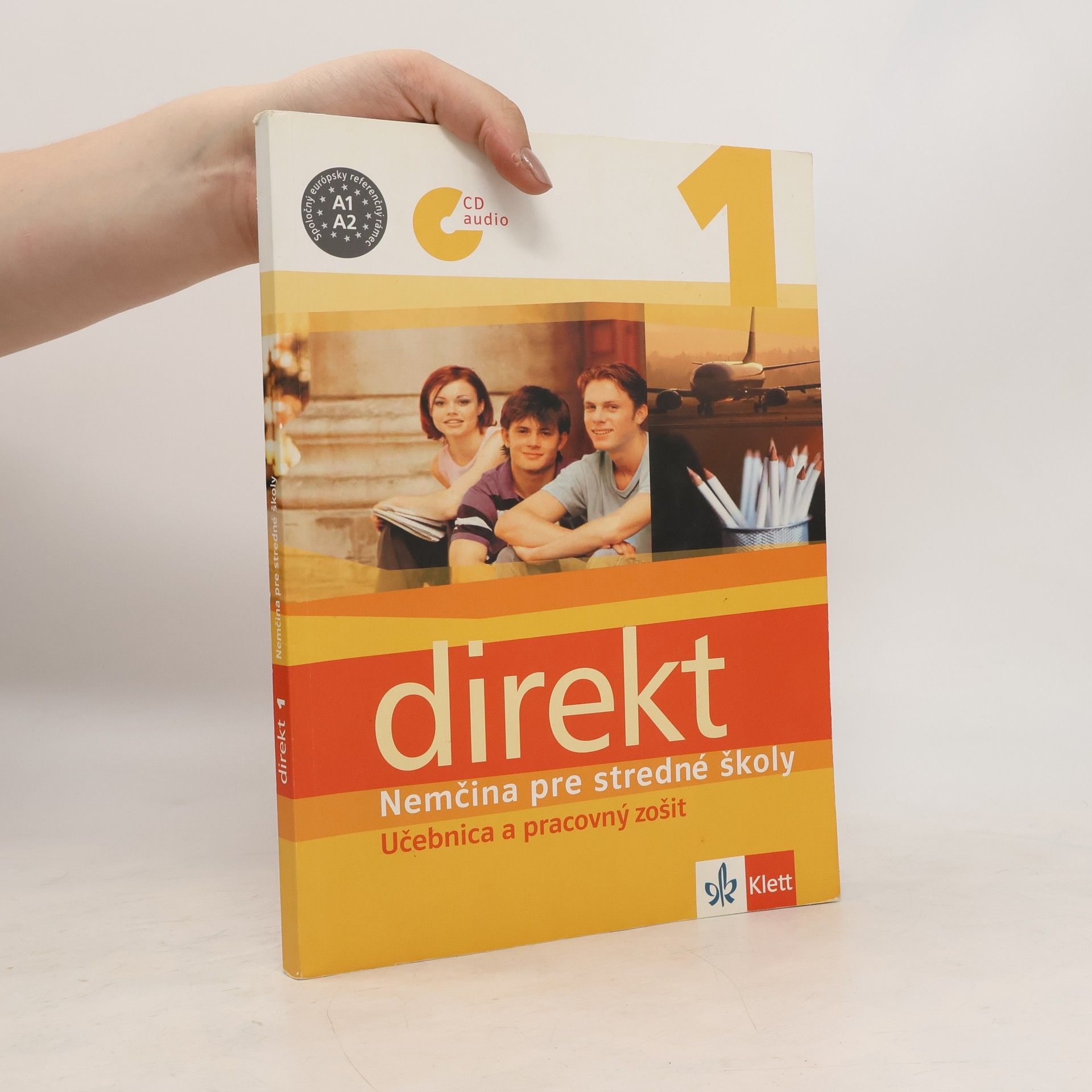 kolektiv Direkt 1. Nemčina pre stredné školy. Učebnica a pracovný zošit
