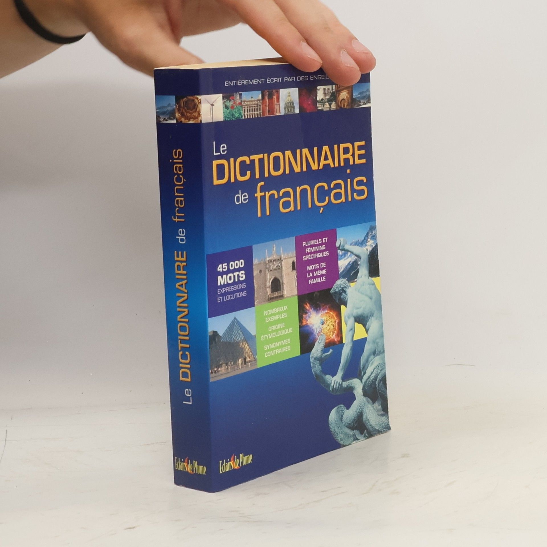 Collectif d'auteurs Le Dictionnaire de français