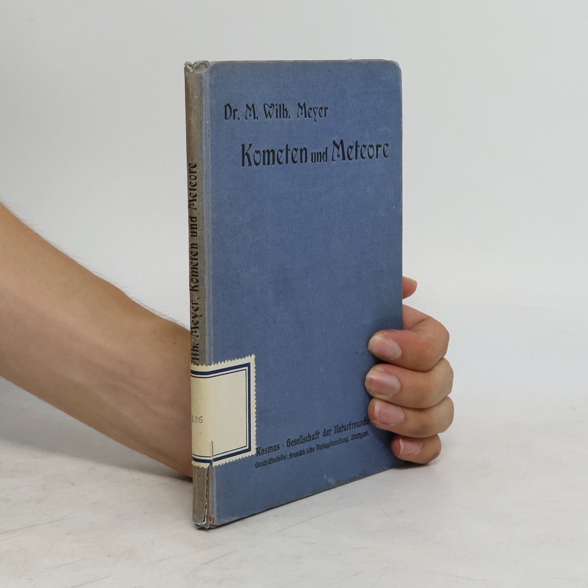 Max Wilhelm Meyer Kometen und Meteore
