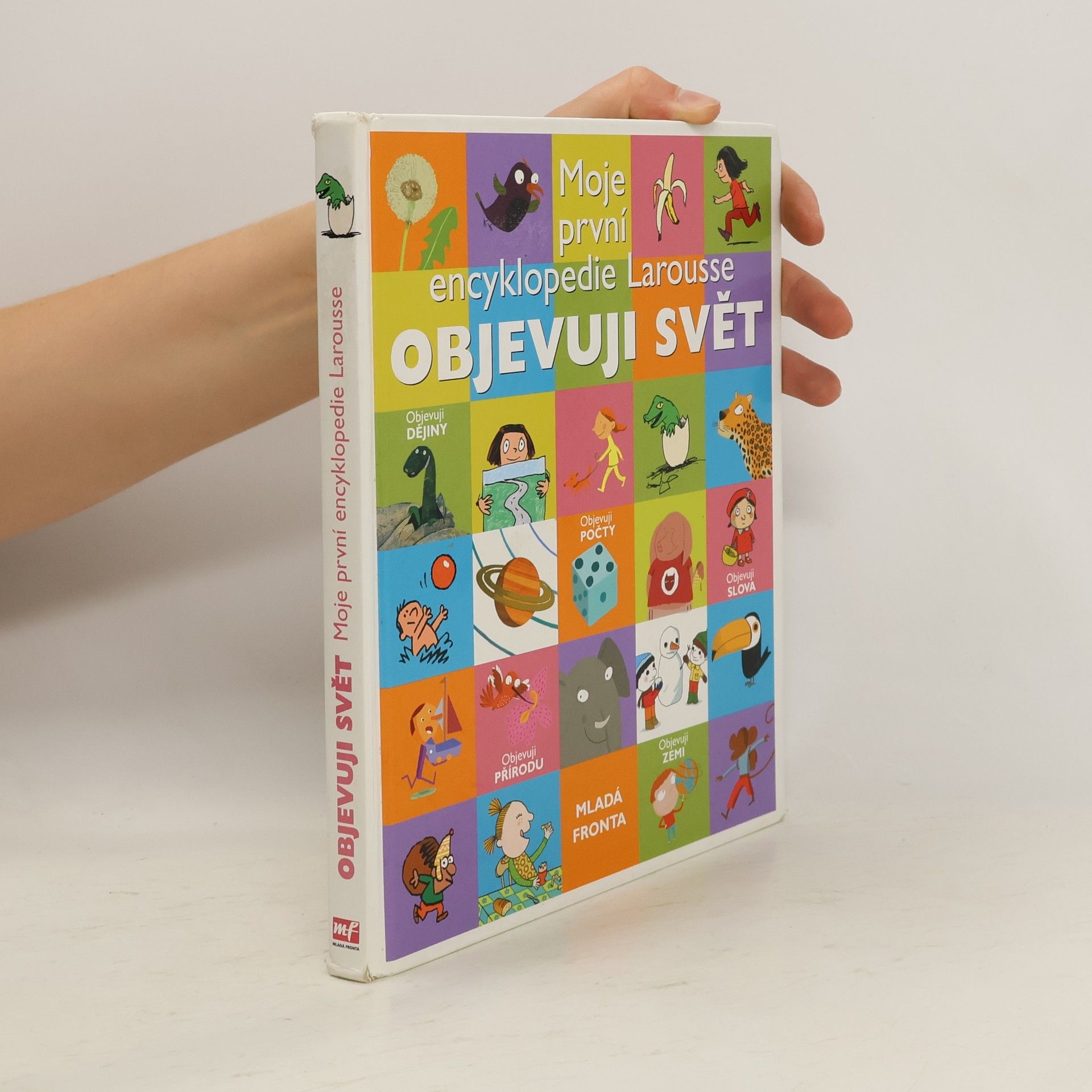 Moje první encyklopedie Larousse. Objevuji svět