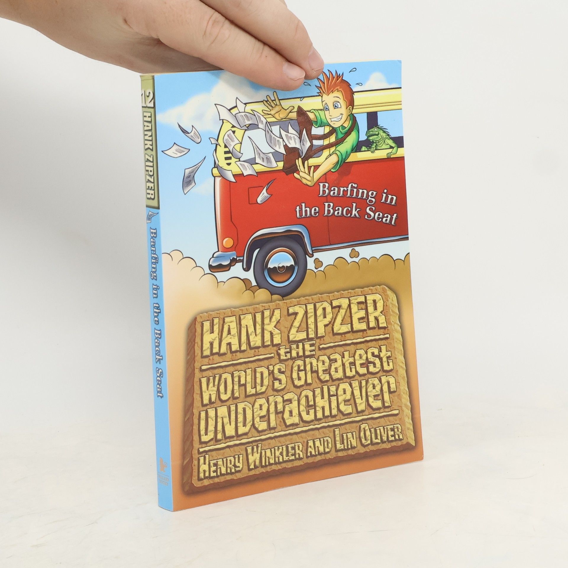 Henry Winkler Hank Zipzer 12: Barfing in the Back Seat