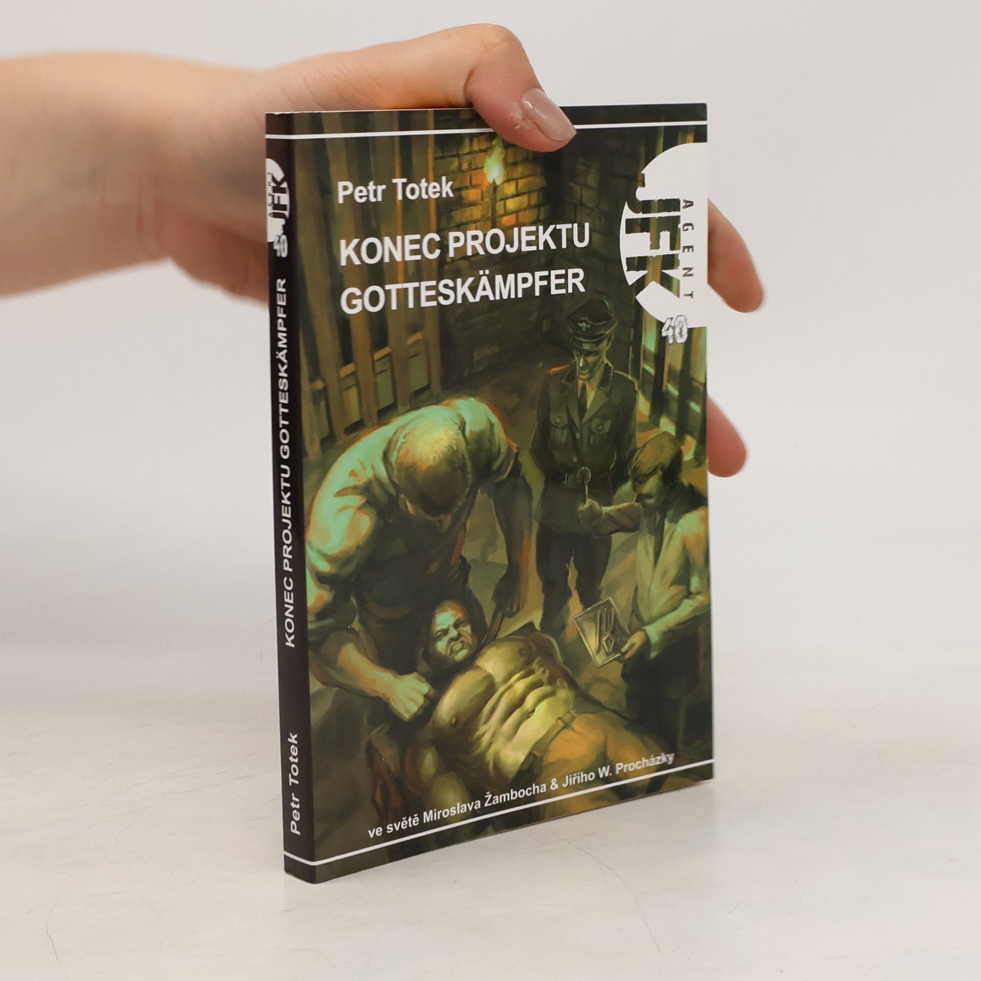 Petr Totek Konec projektu Gotteskämpfer