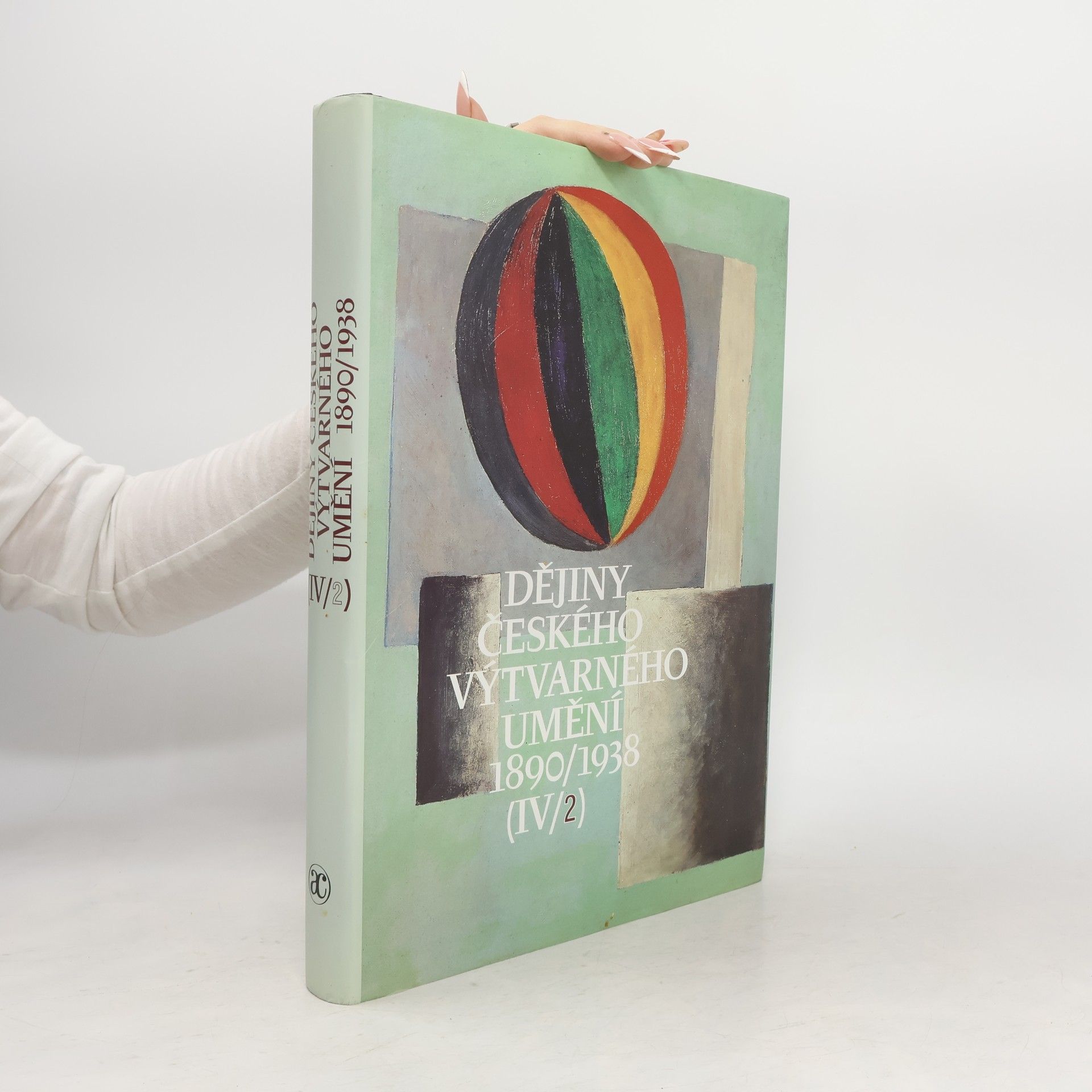 Kolektiv autorů Dějiny českého výtvarného umění 1890-1938 IV./2
