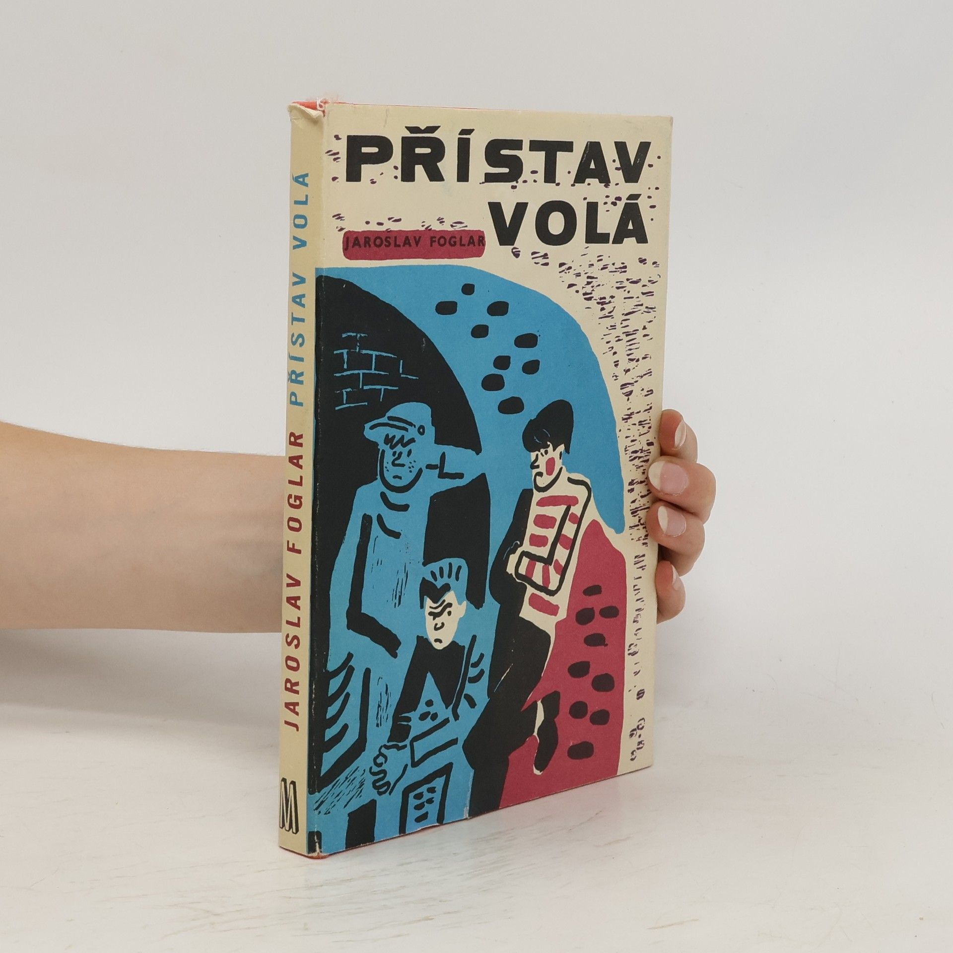 Jaroslav Foglar Přístav volá