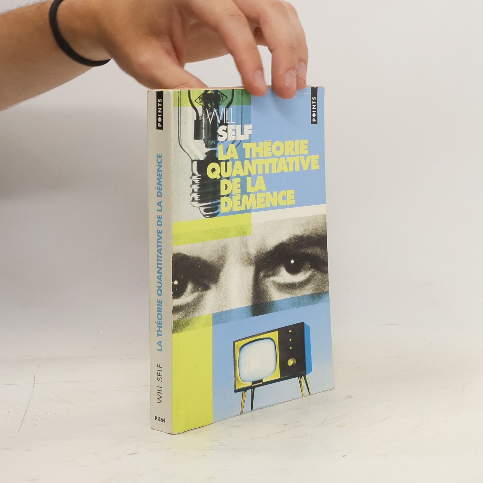 Will Self La théorie quantitative de la démence