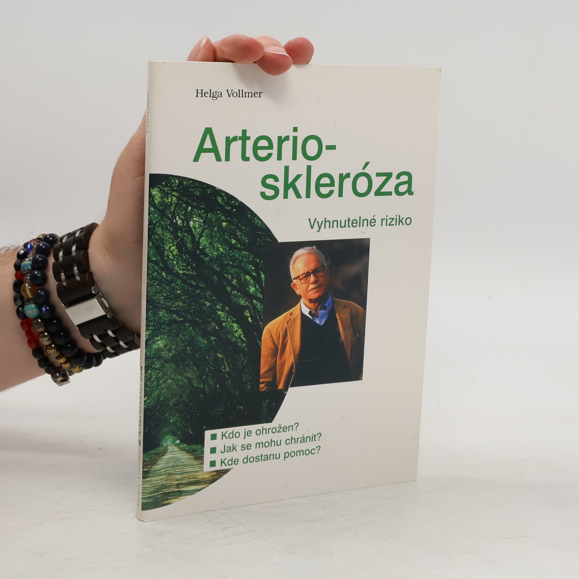 Helga Vollmer Arterioskleróza - vyhnutelné riziko