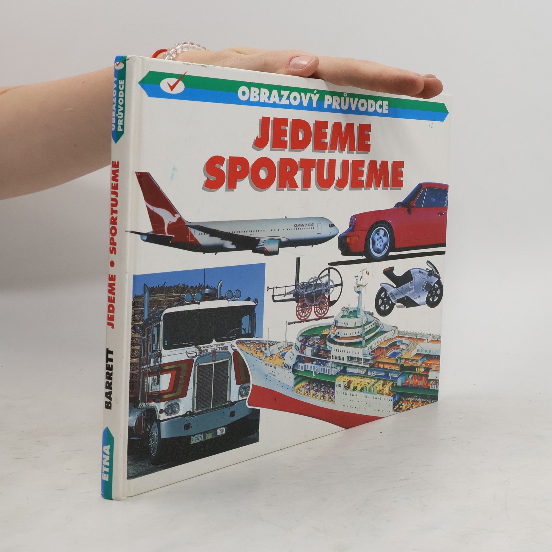Norman S. Barrett Jedeme. Sportujeme : obrázkový průvodce