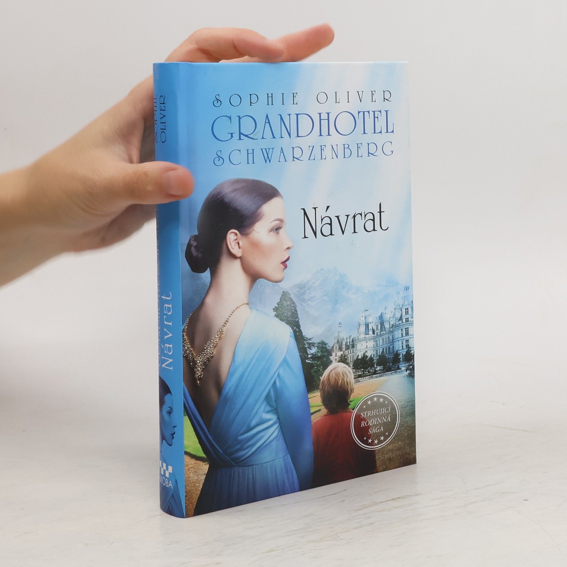 Sophie Oliver Grandhotel Schwarzenberg: Návrat