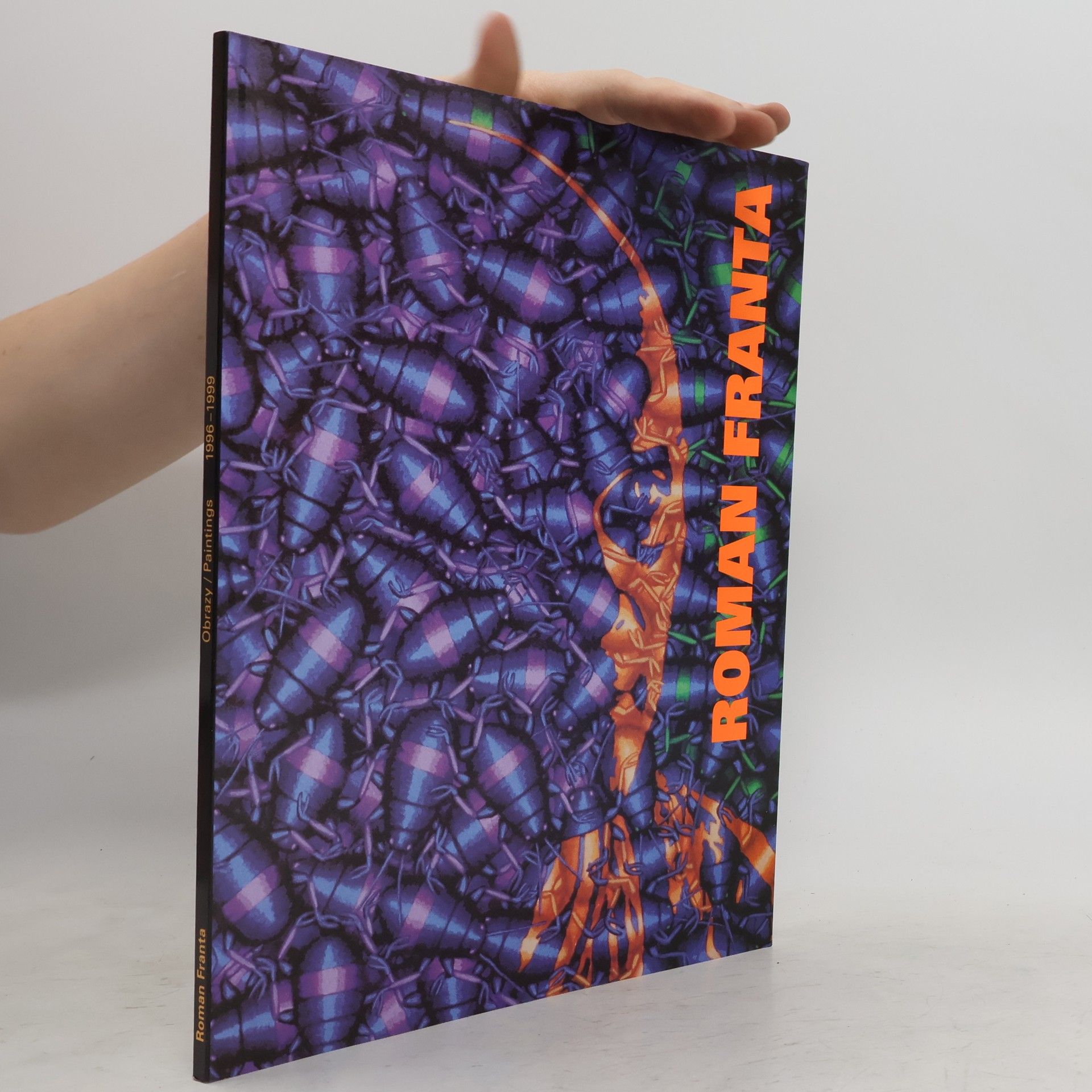 Roman Franta Roman Franta: obrazy / paintings 1996-1999