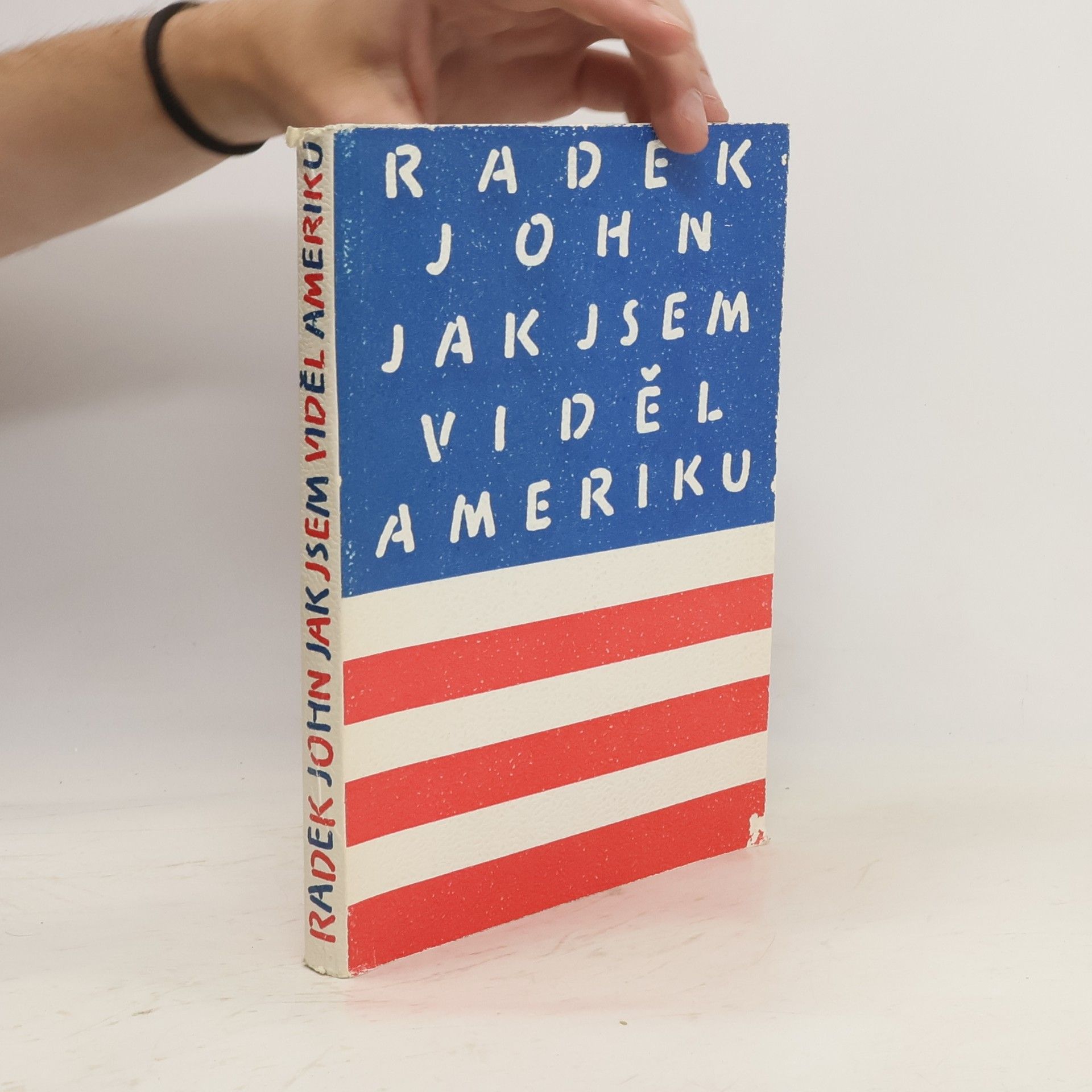 Radek John Jak jsem viděl Ameriku