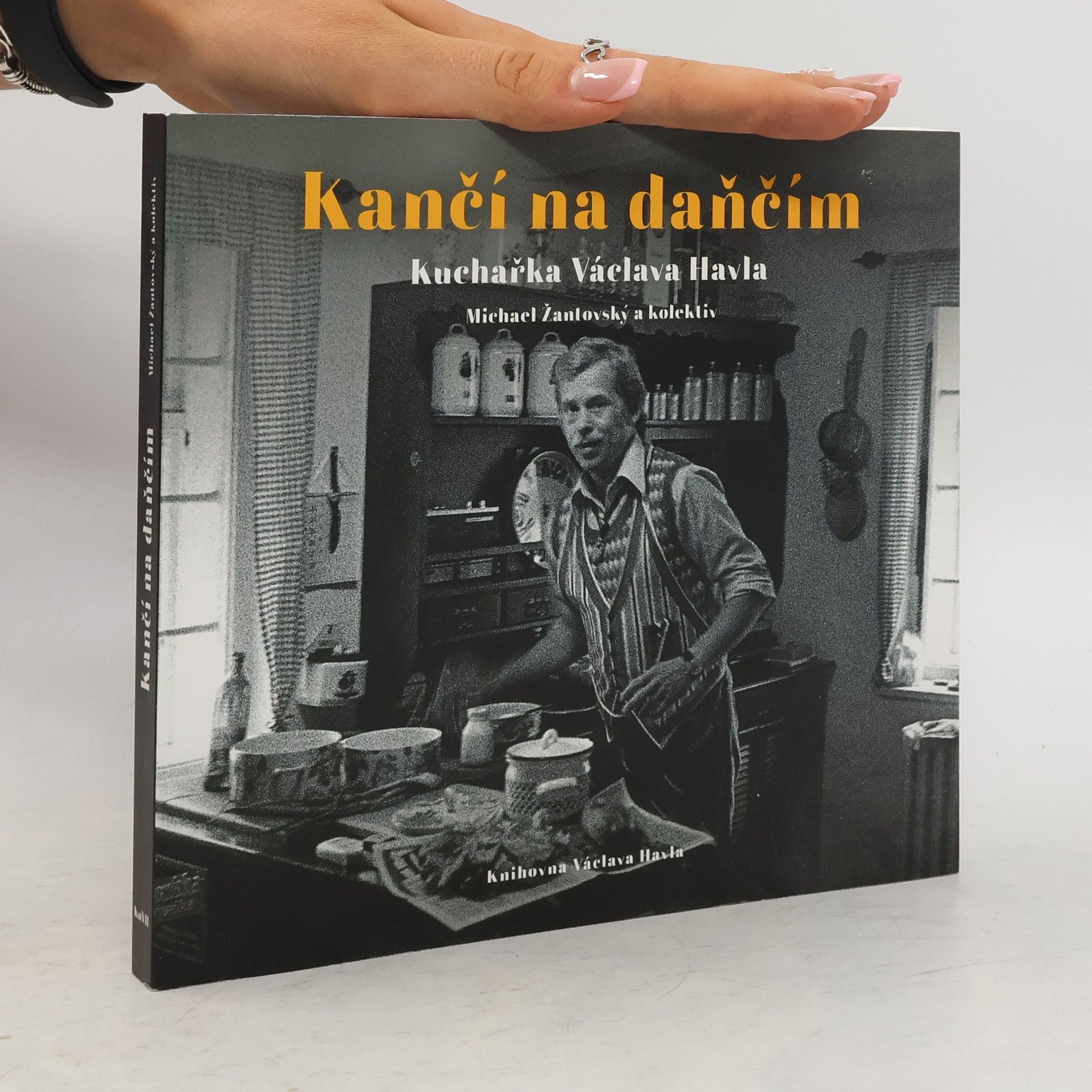 Michael Žantovský Kančí na daňčím. Kuchařka Václava Havla