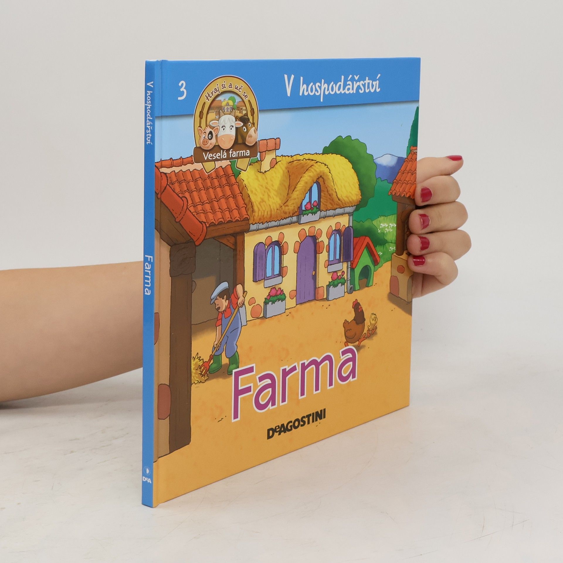 Collectif d'auteurs V hospodářství 3. Farma