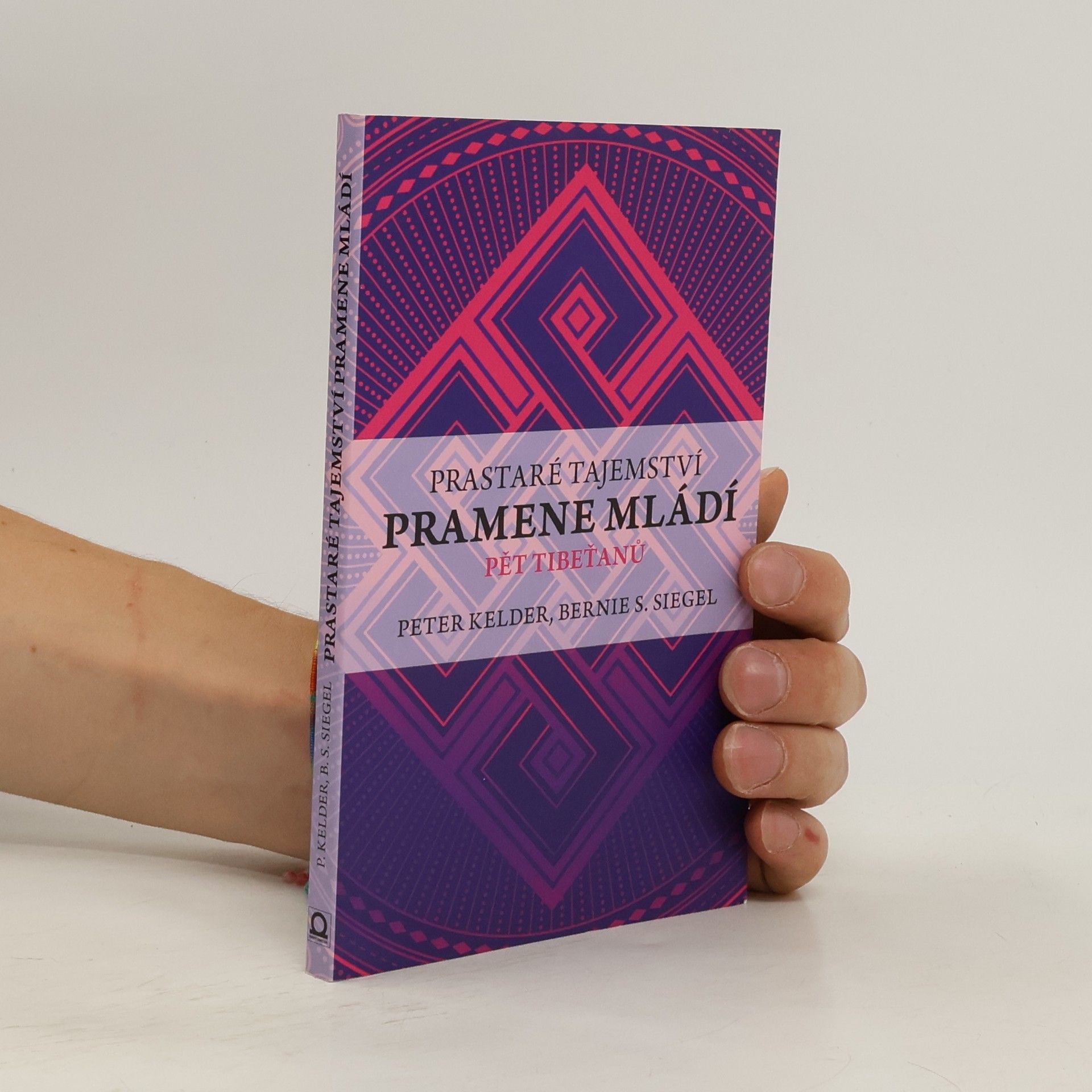 Peter Kelder Prastaré tajemství pramene mládí