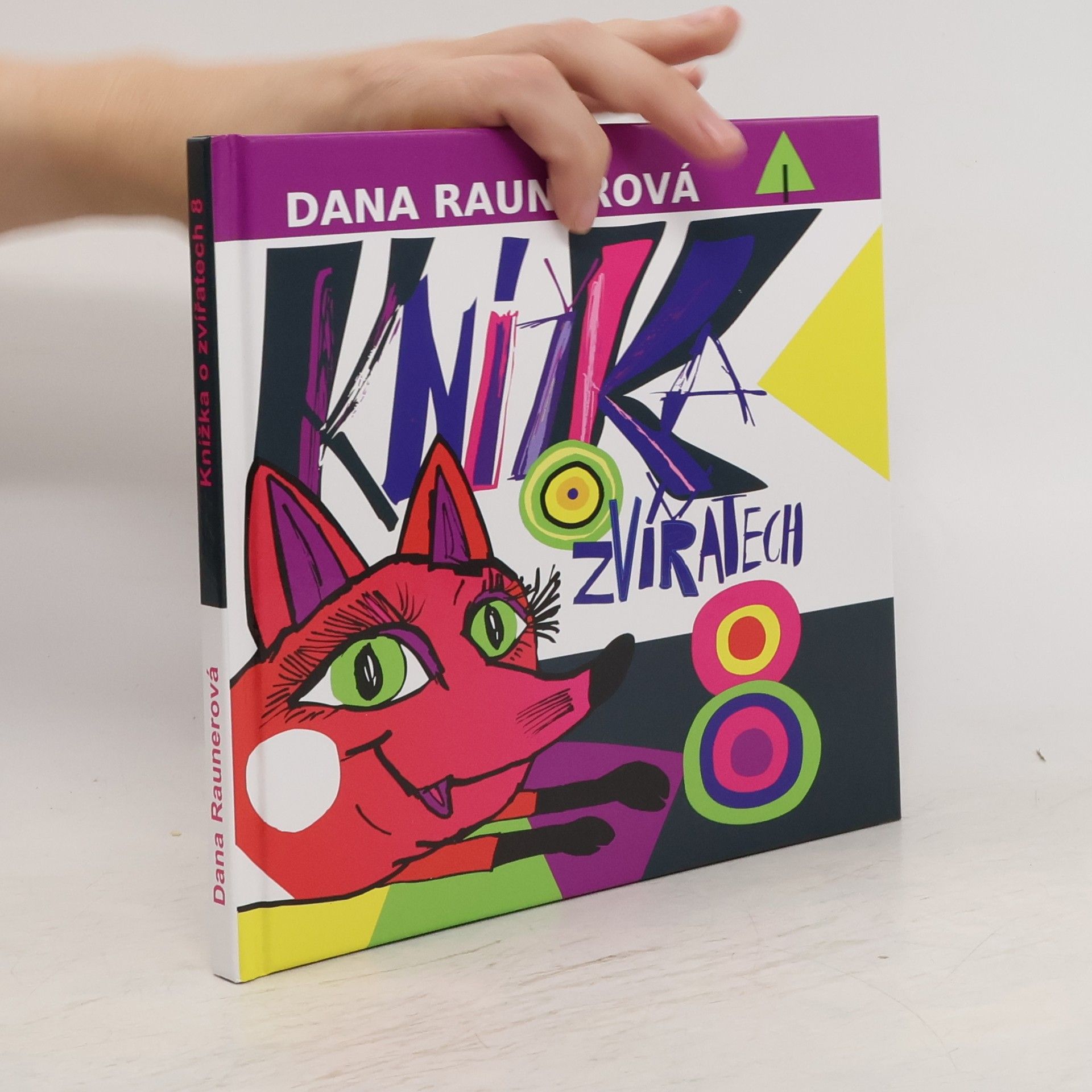 Dana Raunerová Knížka o zvířatech 8