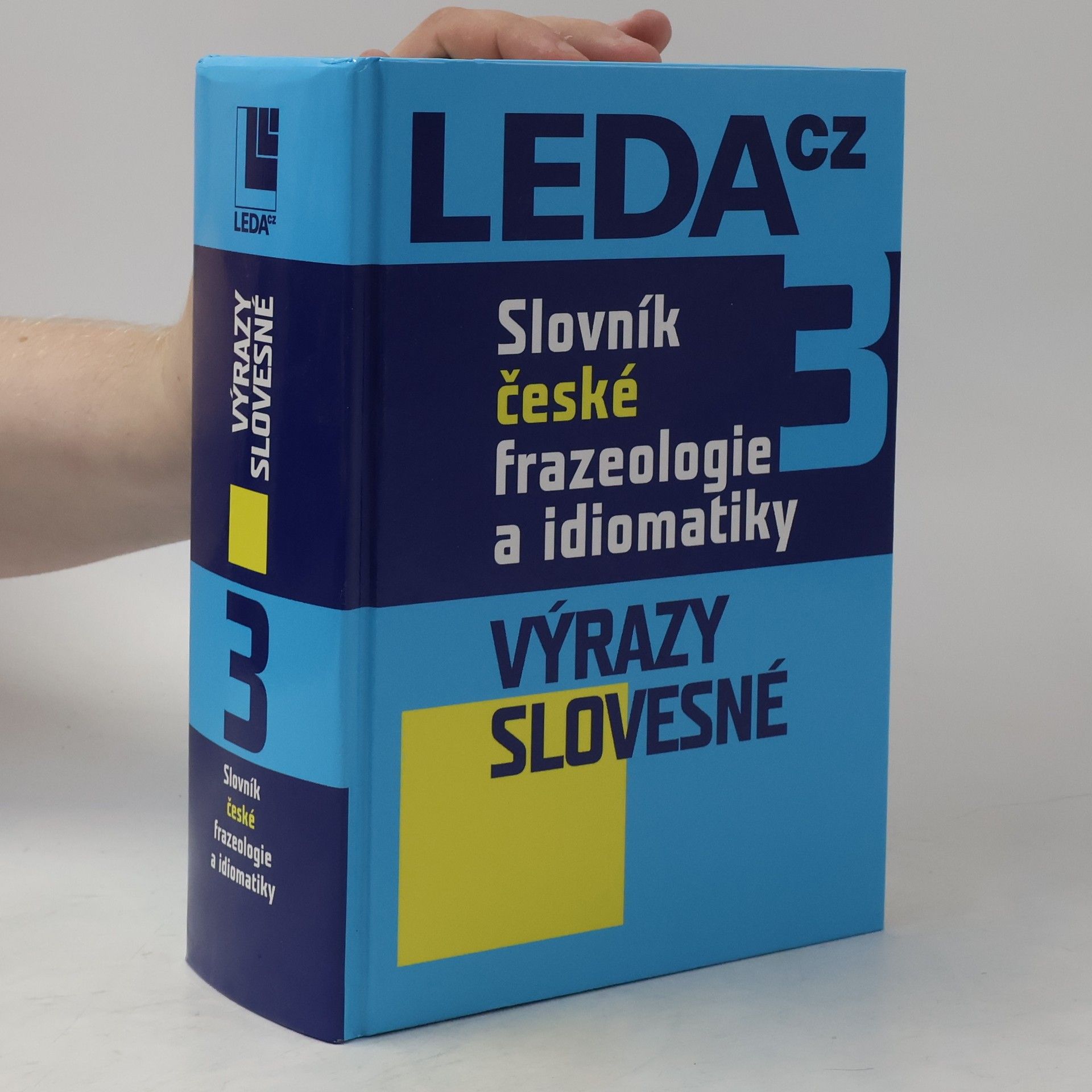 František Čermák Slovník české frazeologie a idiomatiky 3: Výrazy slovesné