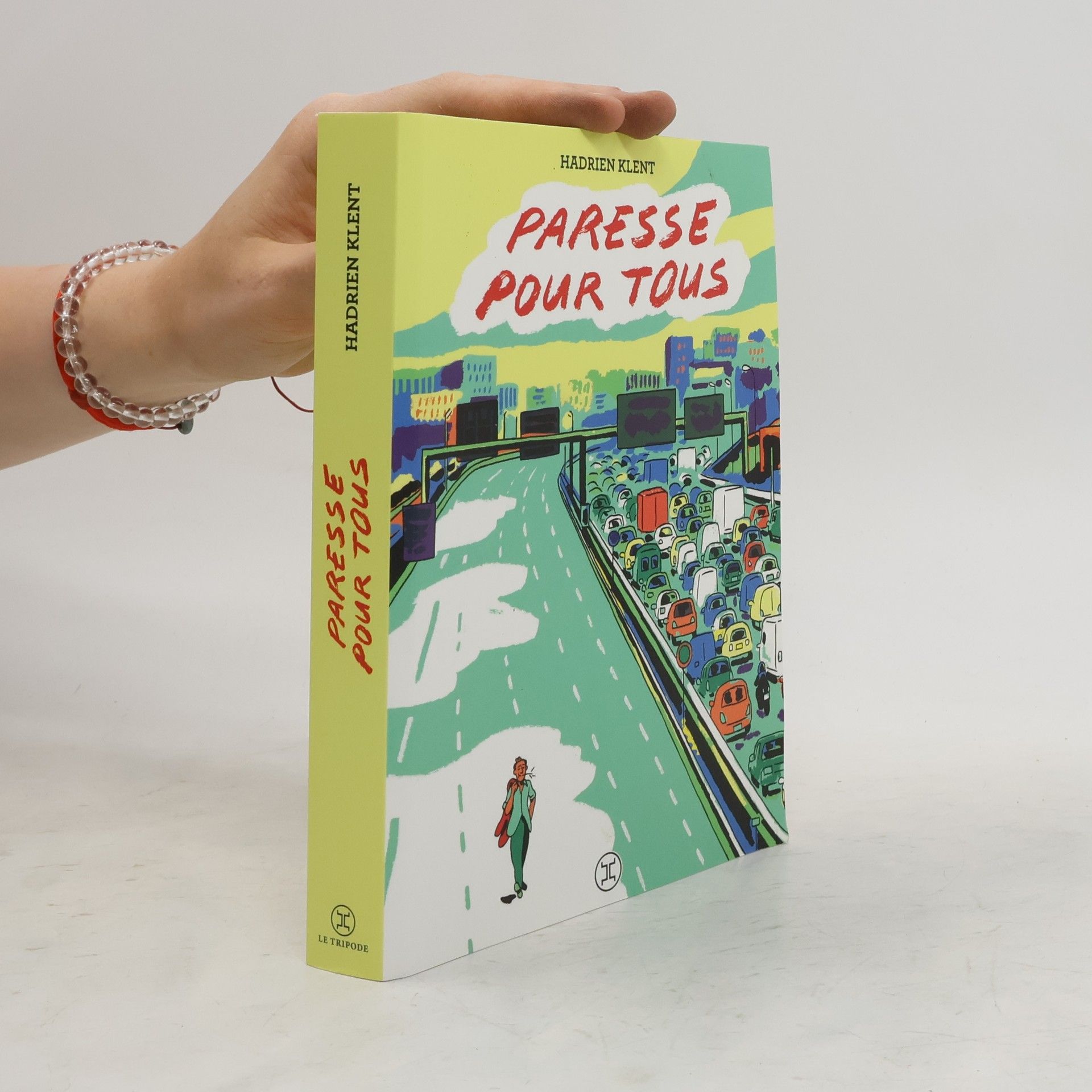 Hadrien Klent Paresse pour tous