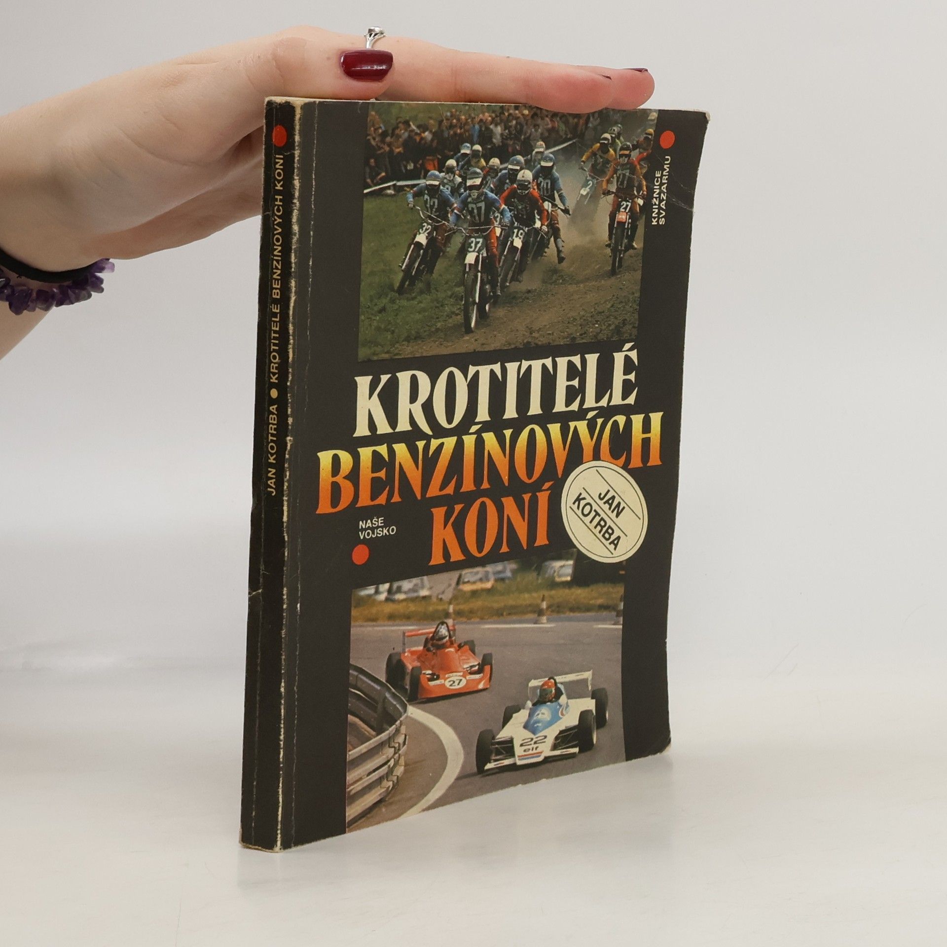 Jan Kotrba Krotitelé benzínových koní