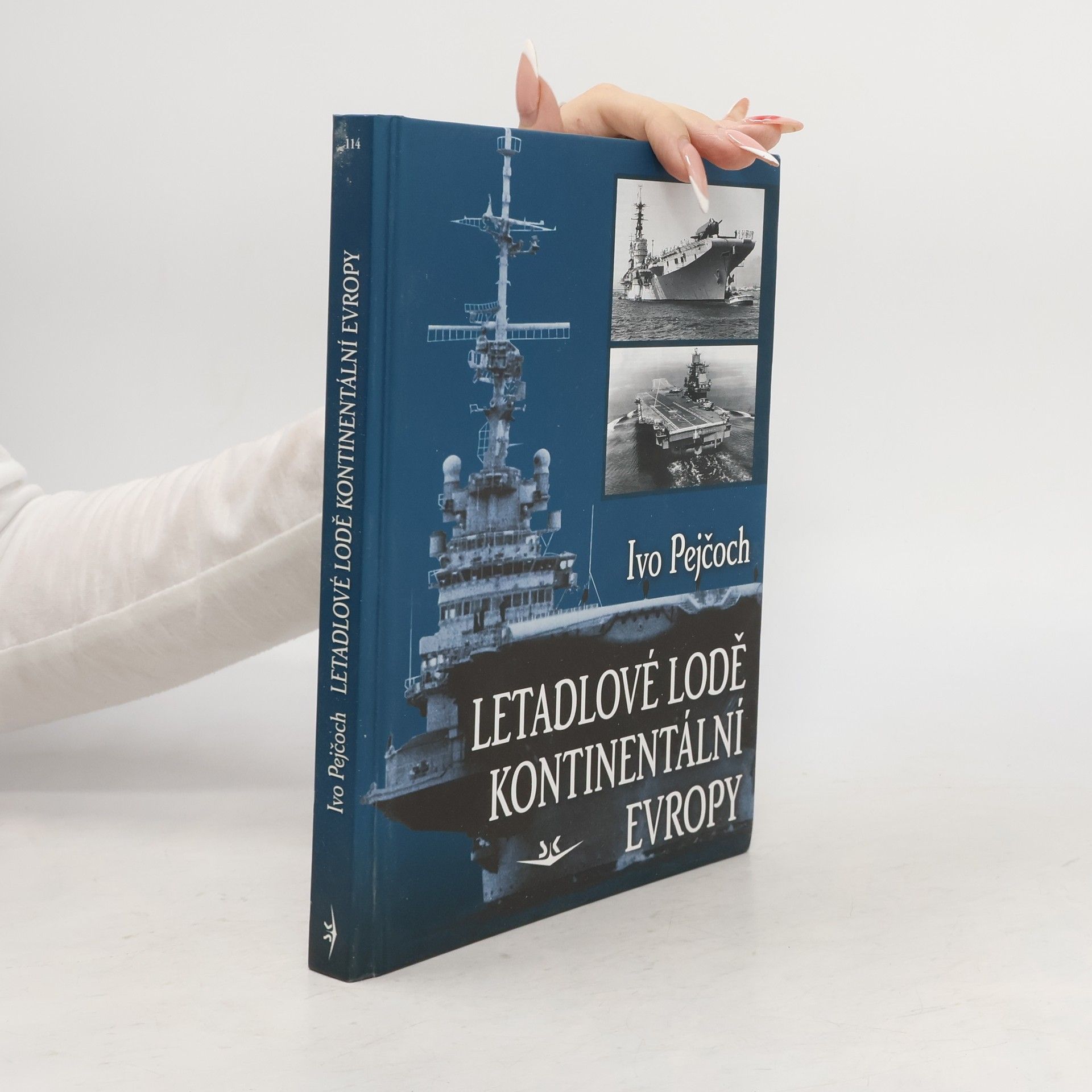 Ivo Pejčoch Letadlové lodě kontinentální Evropy