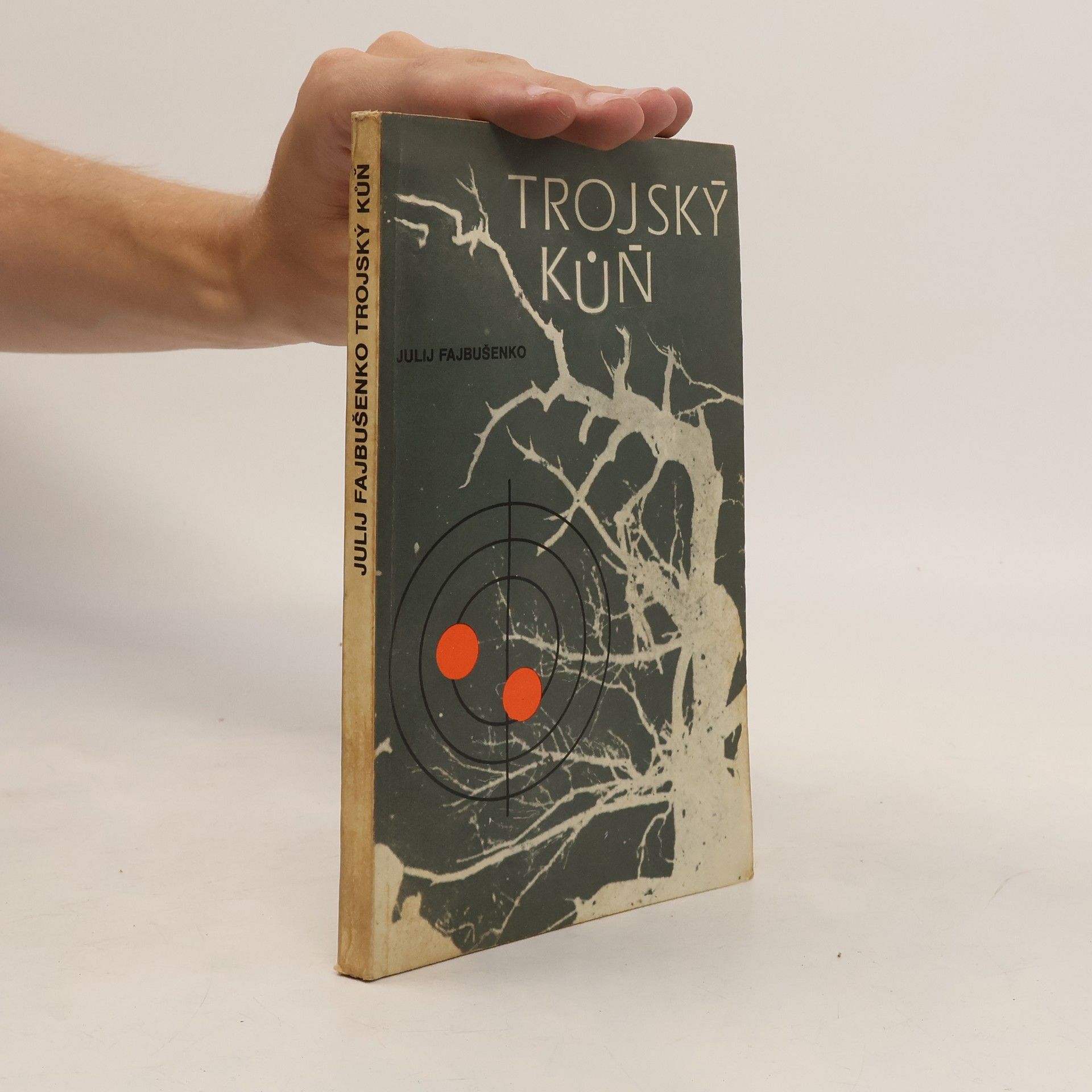 Julij Iosifovič Fajbyšenko Trojský kůň