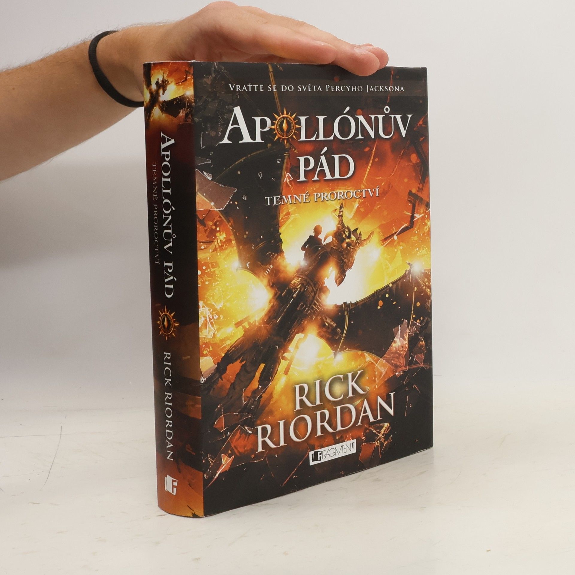 Rick Riordan Apollónův pád. Temné proroctví