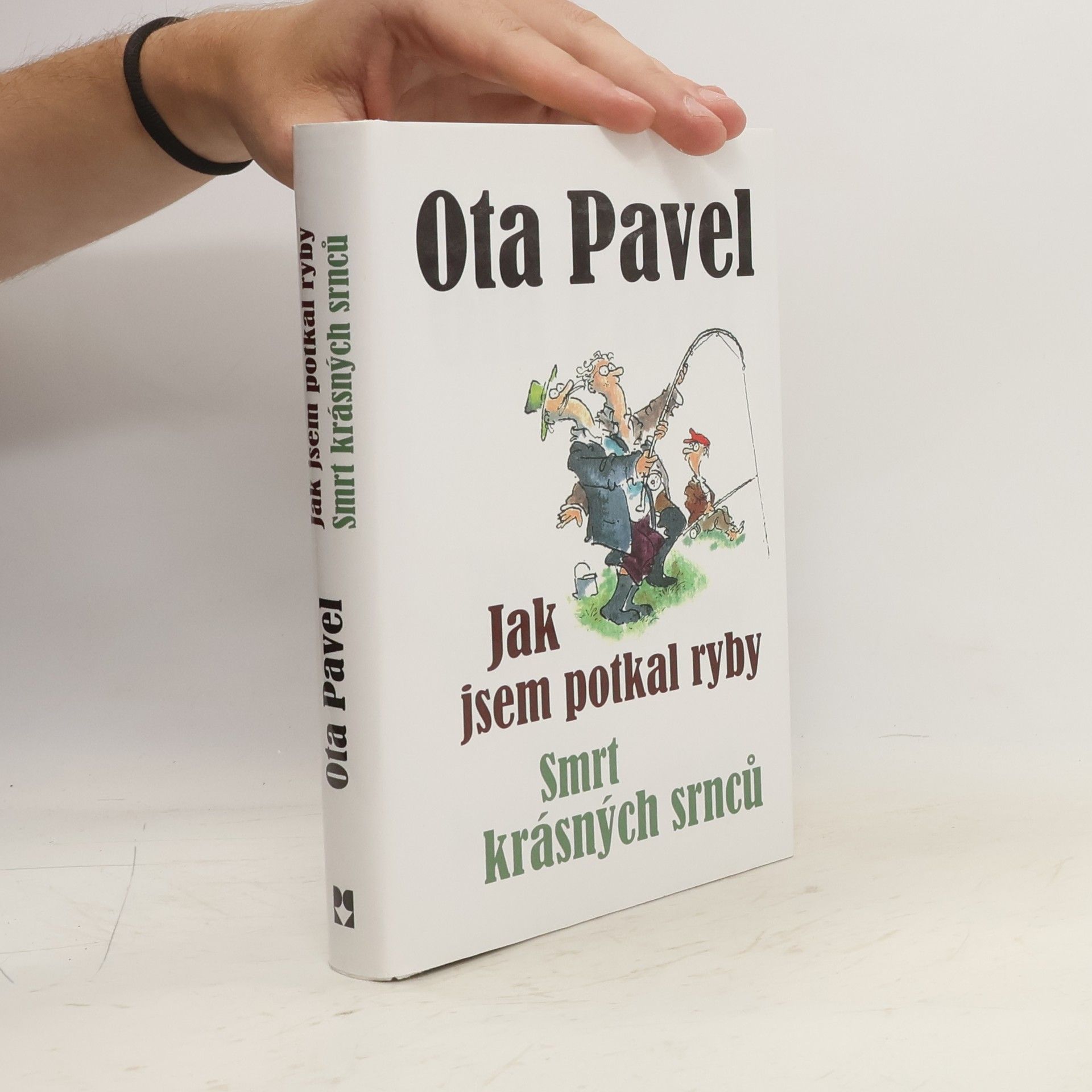 Ota Pavel Jak jsem potkal ryby. Smrt krásných srnců (2 knihy v 1 svazku)