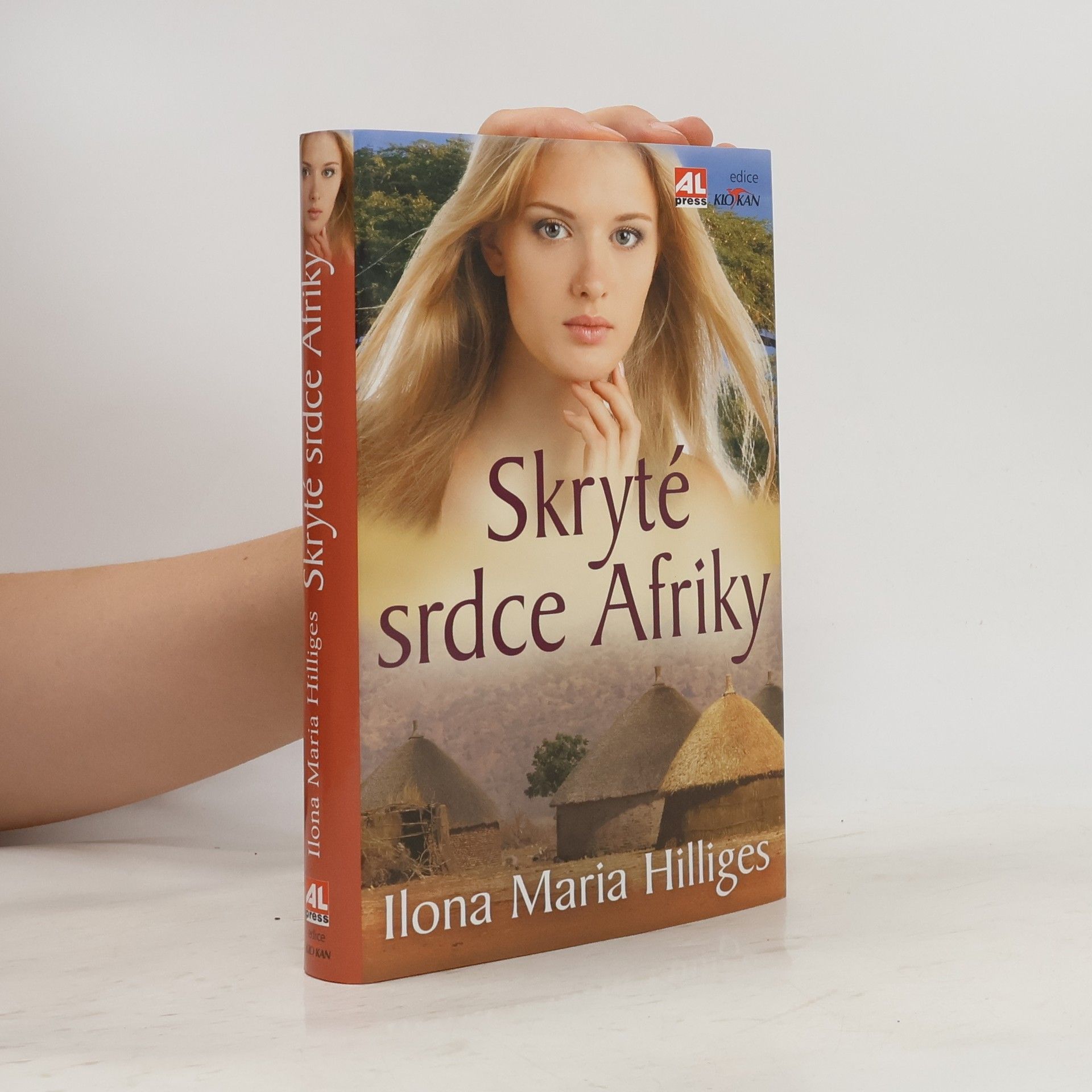 Ilona Maria Hilliges Skryté srdce Afriky