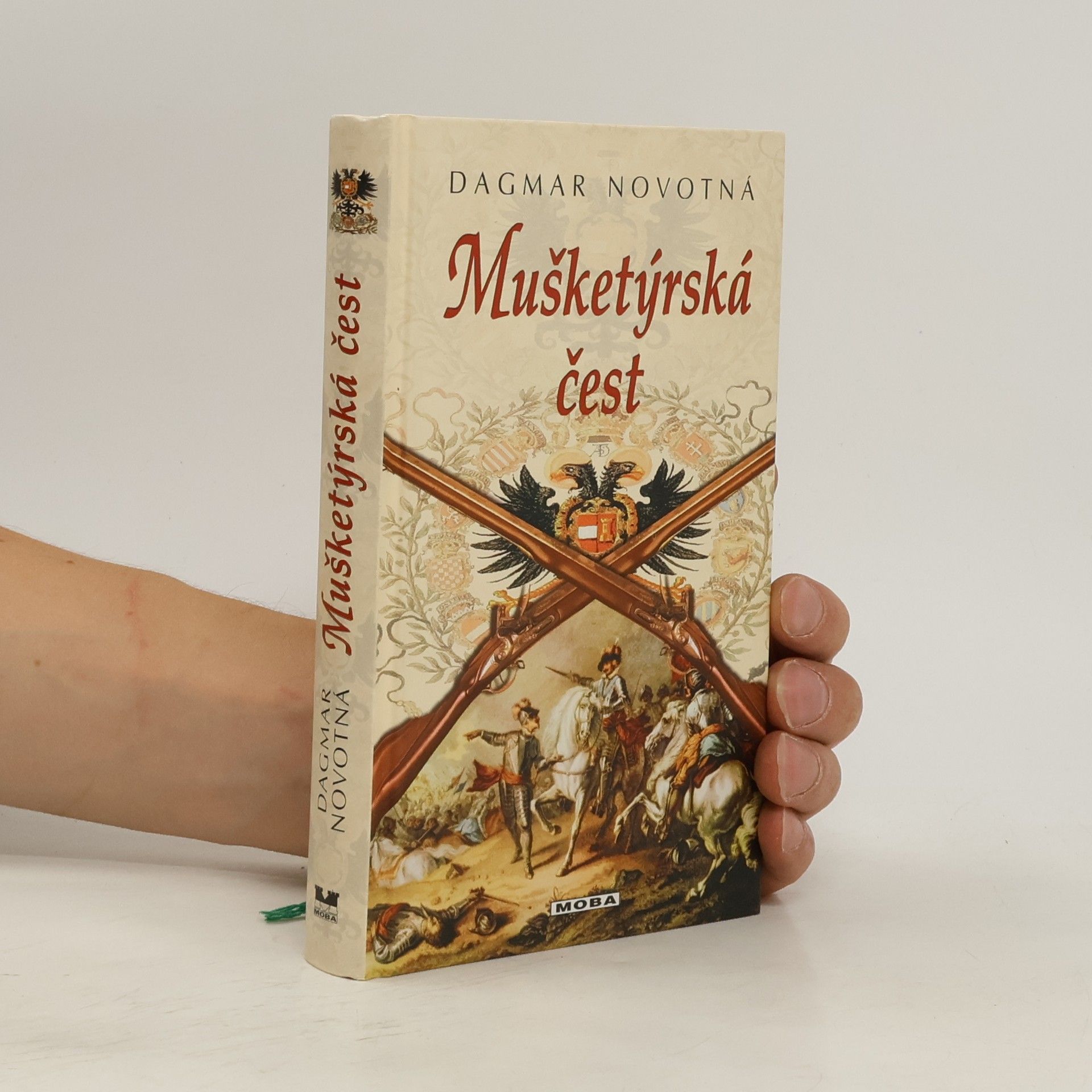 Dagmar Novotná Mušketýrská čest
