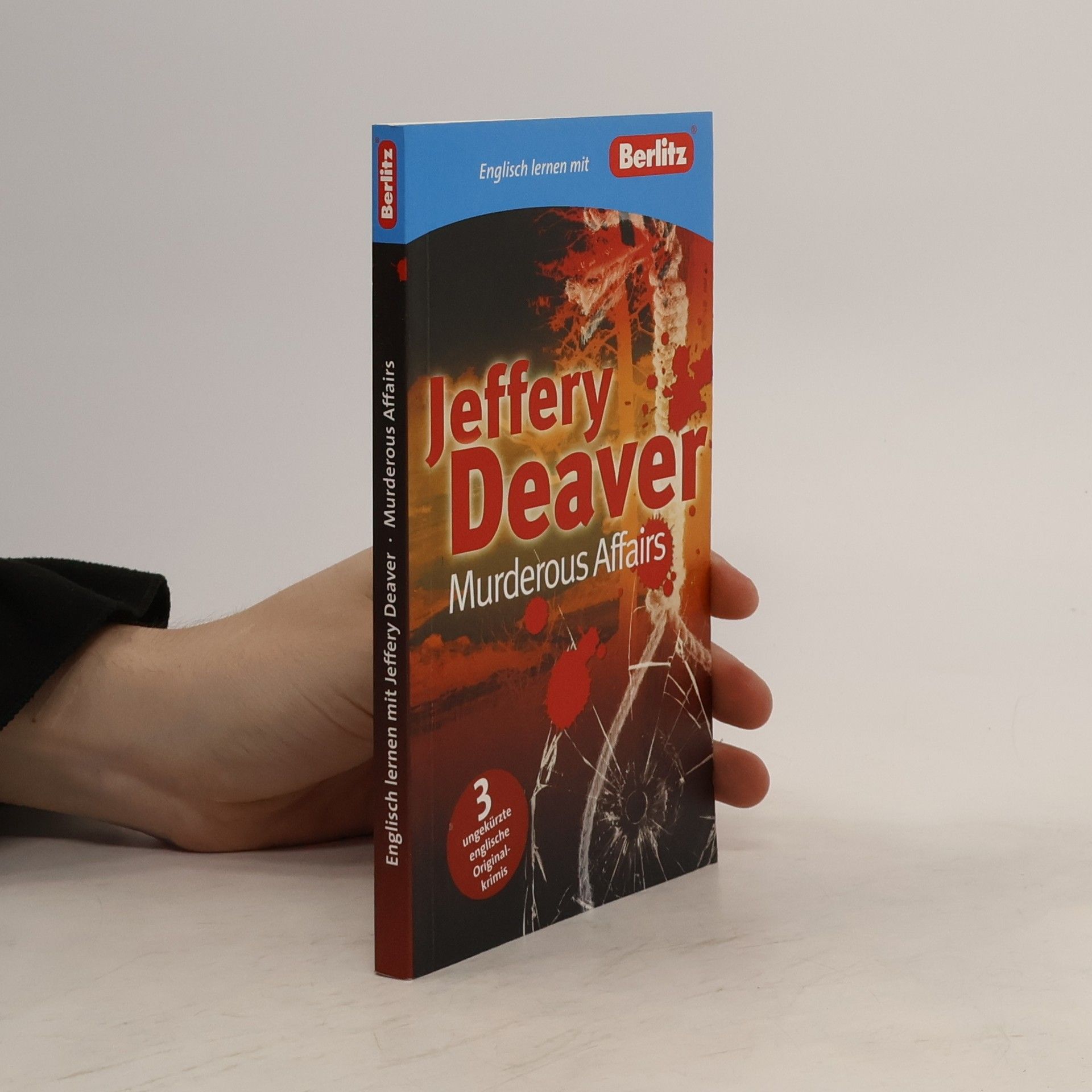Jeffery Deaver Murderous affairs