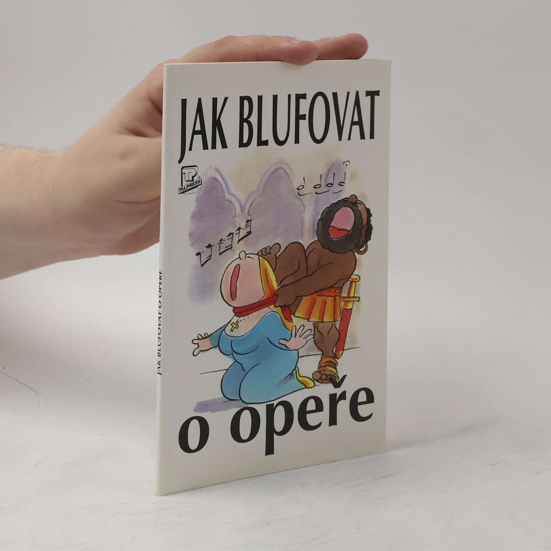 Peter Gammond Jak blufovat o opeře