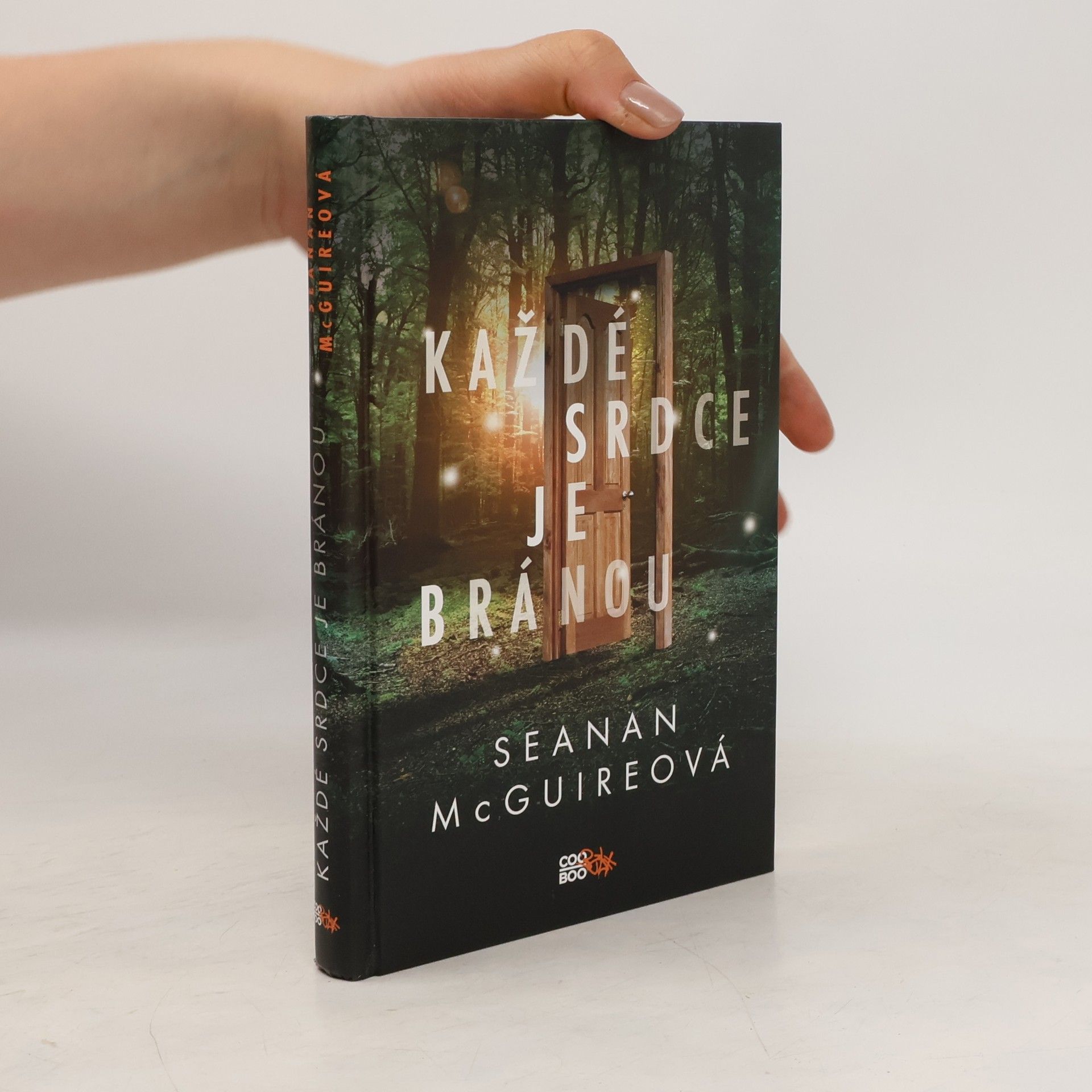 Seanan McGuire Každé srdce je bránou