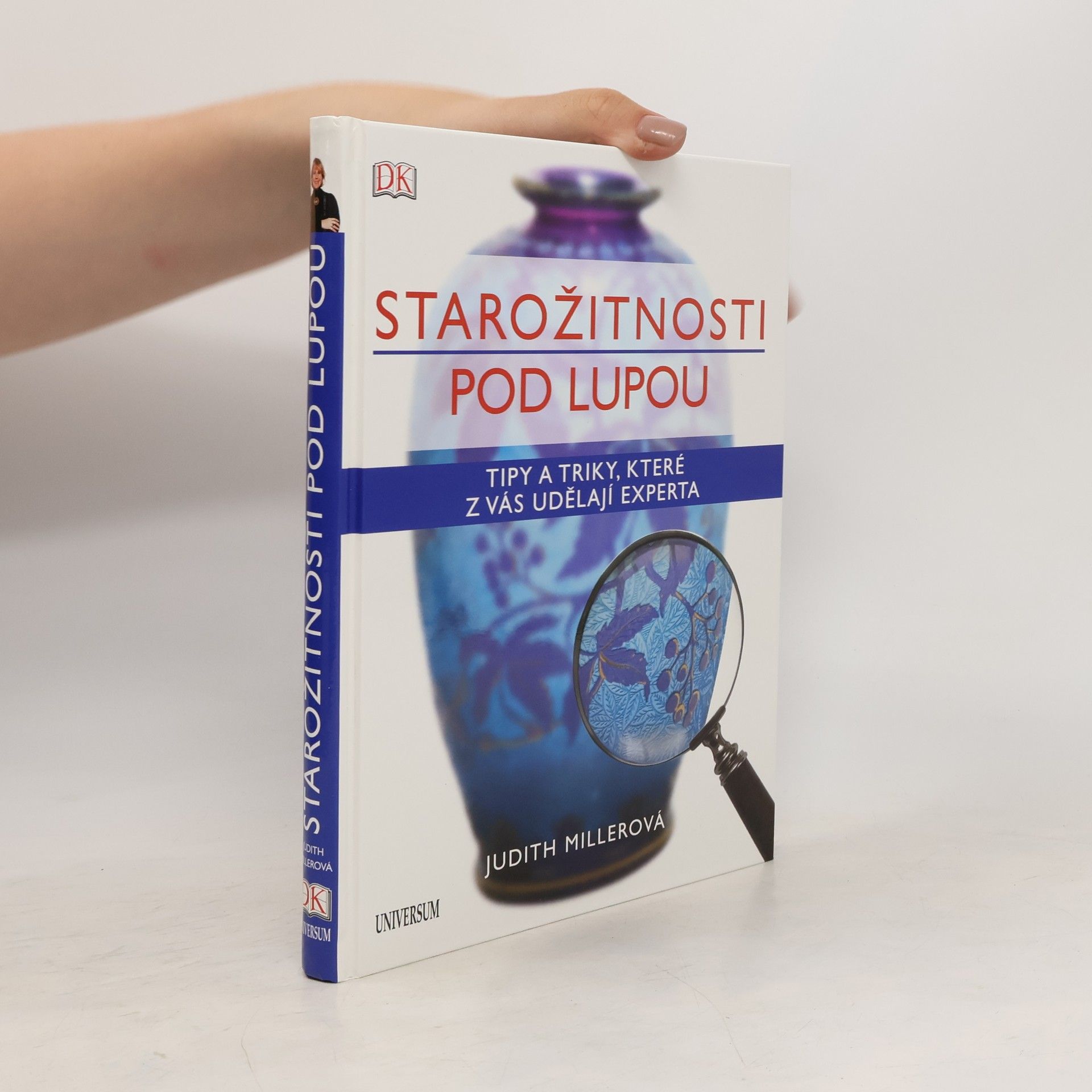 Judith Miller Starožitnosti pod lupou