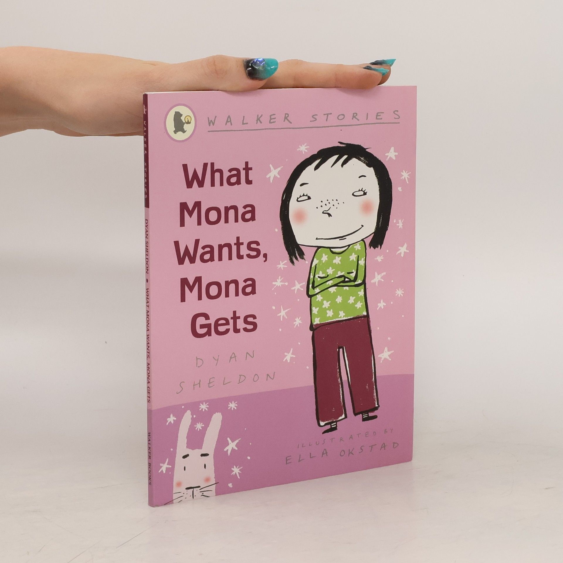 Dyan Sheldon What Mona Wants, Mona Gets