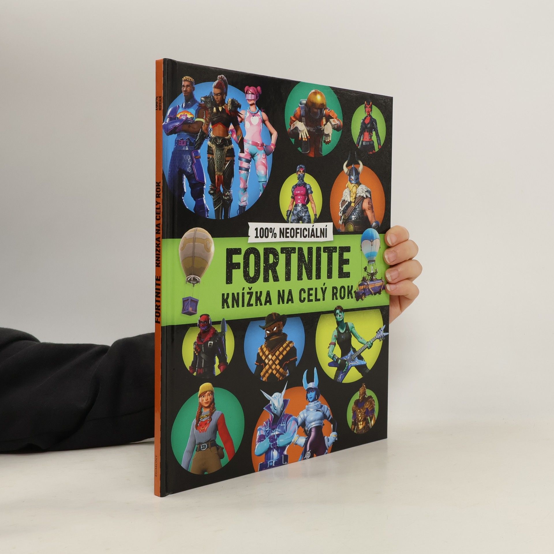 Collectif d'auteurs Fortnite. 100 % neoficální. Knížka na celý rok