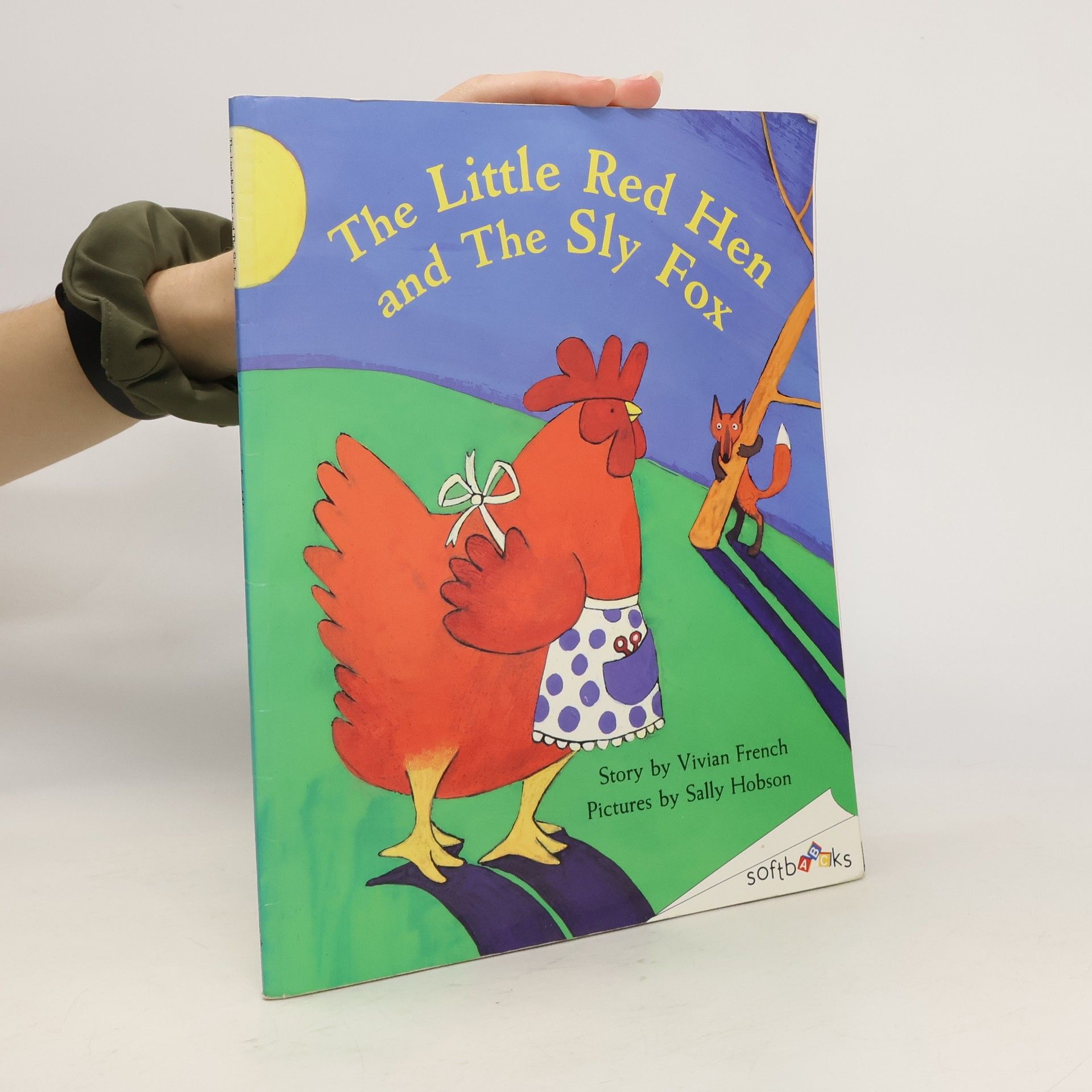 Vivian French The Little Red Hen and the Sly Fox