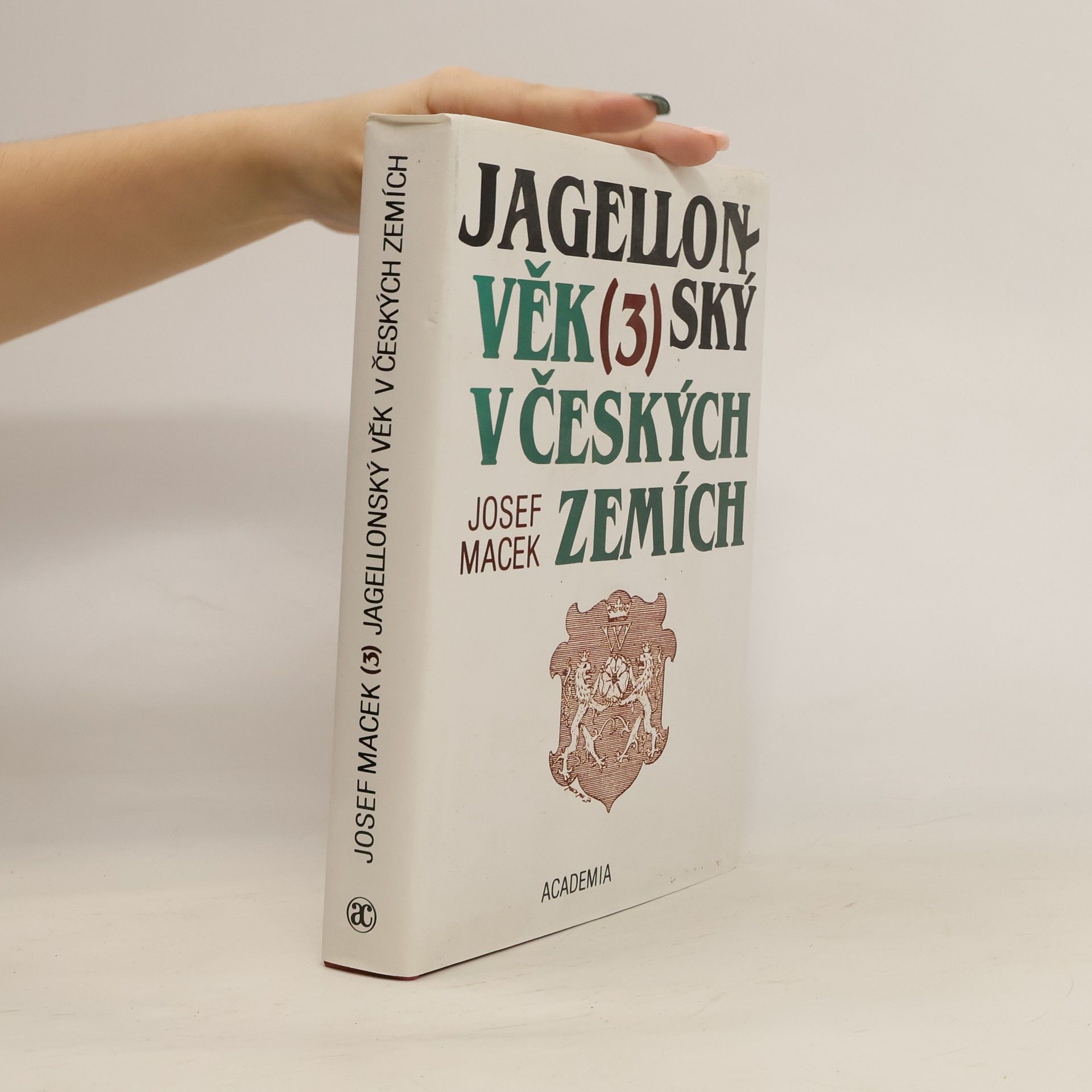 Josef Macek Jagellonský věk v českých zemích (1471-1526) 3.