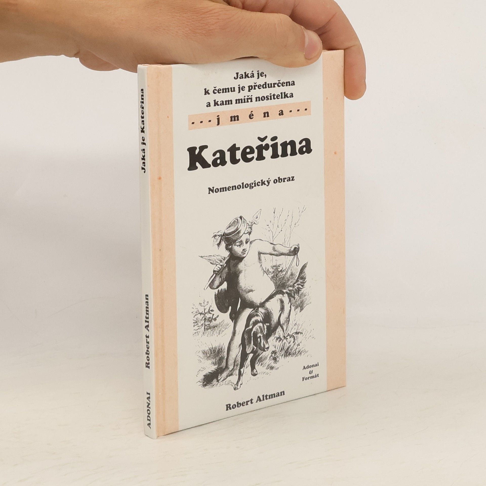 Robert Altman Jaká je, k čemu je předurčena a kam míří nositelka jména Kateřina