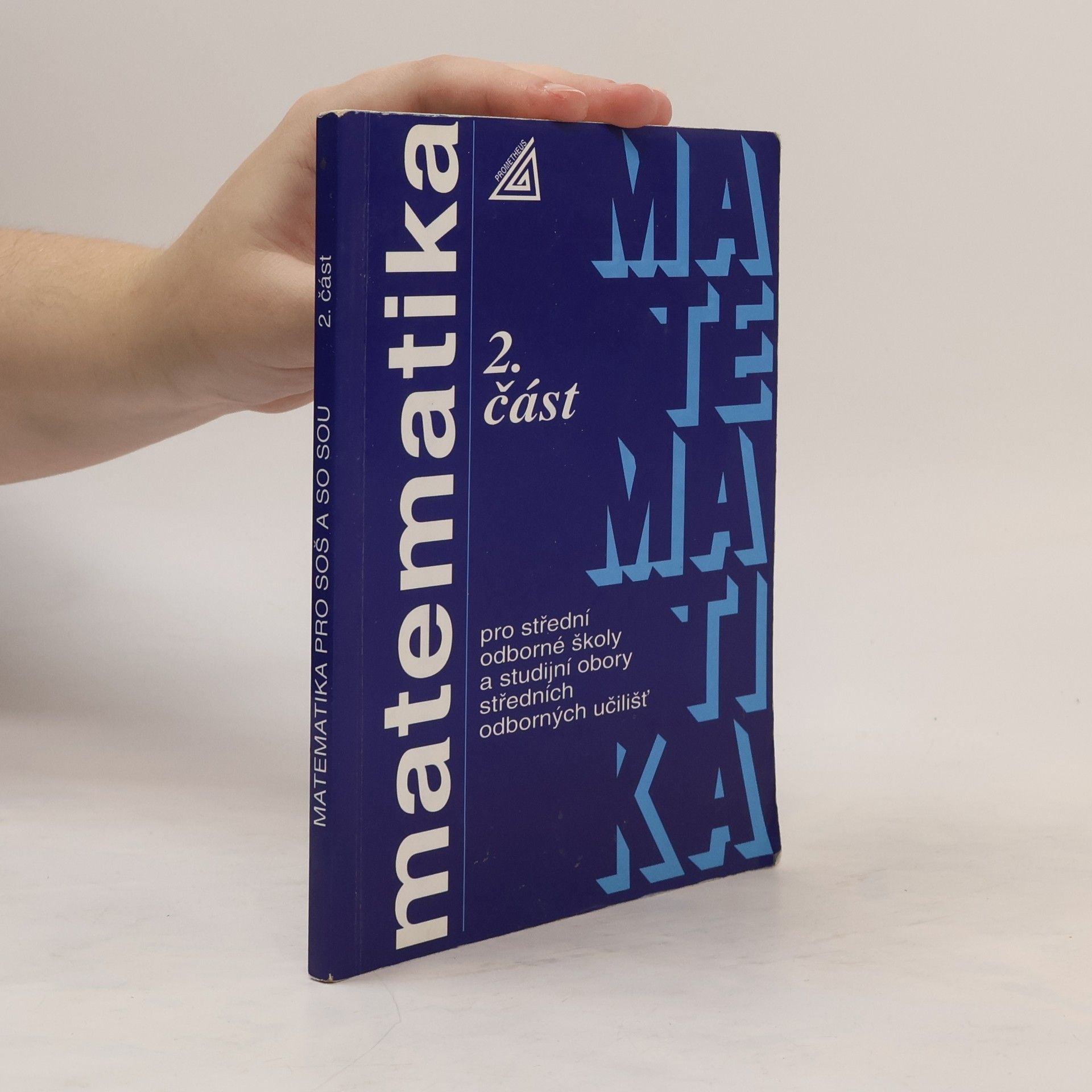 Autorenkollektiv Matematika pro střední odborné školy a studijní obory středních odborných učilišť 2. část