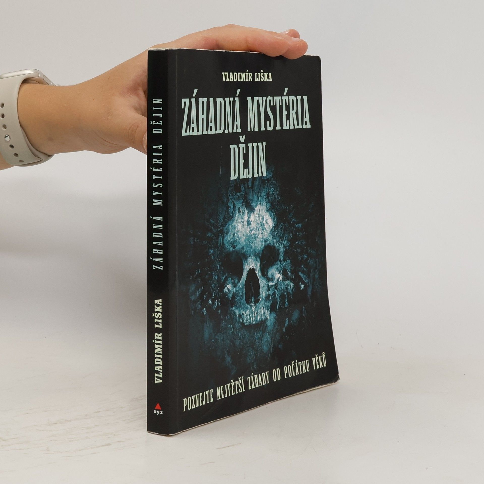Vladimír Liška Záhadná mystéria dějin