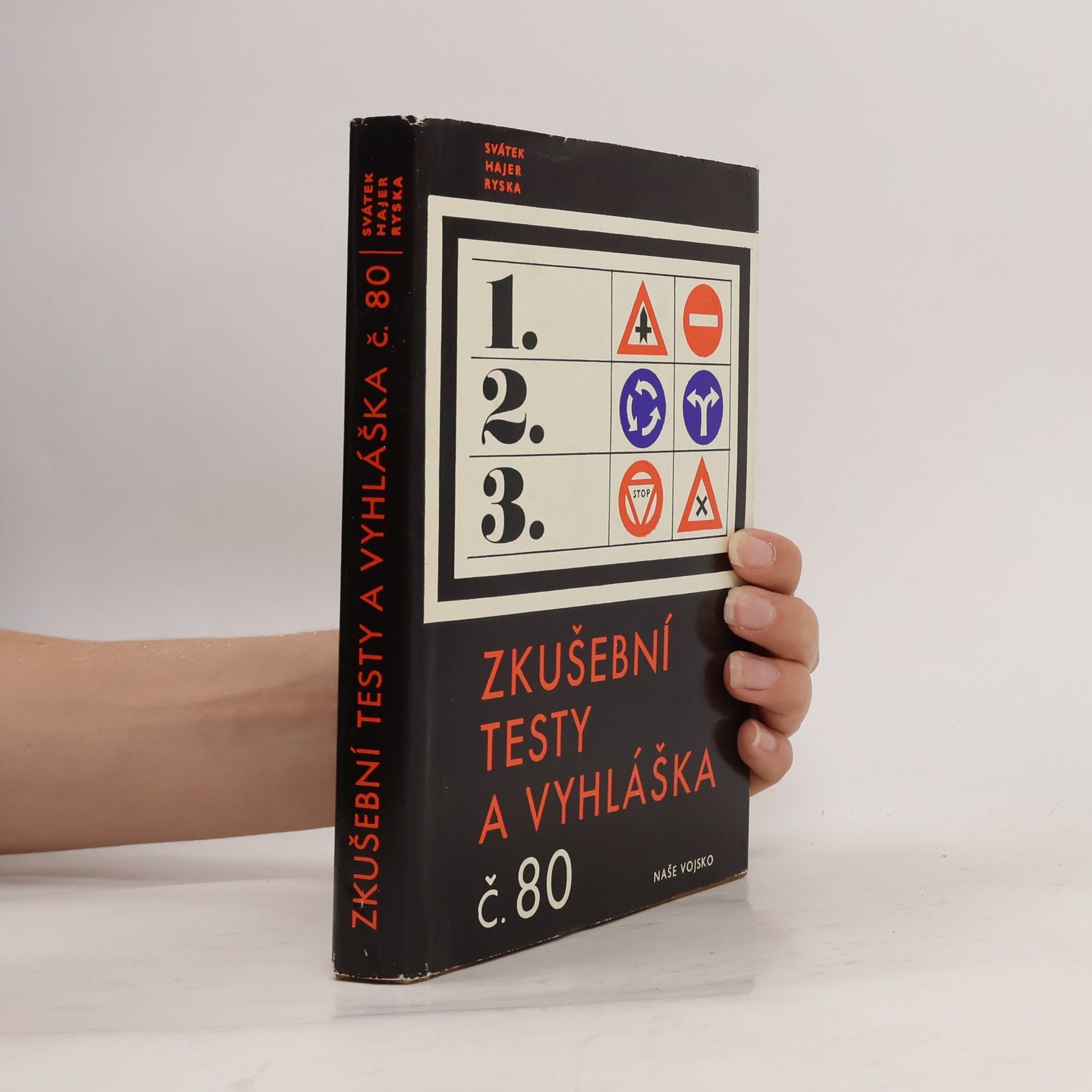 Josef Hajer Zkušební testy a vyhláška č.80