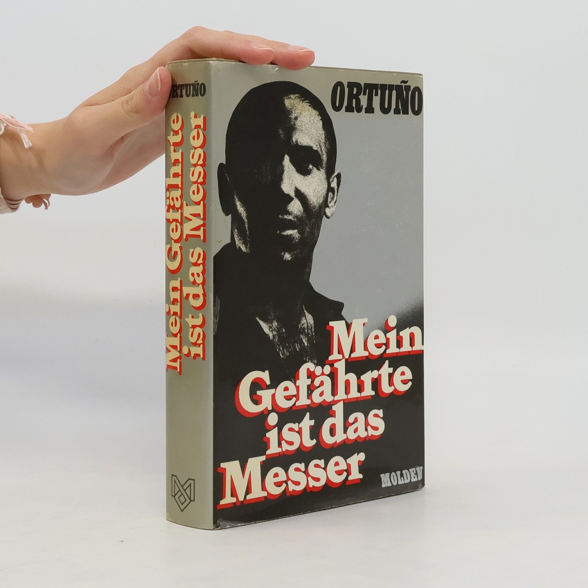 Jose Vicente Ortun o. Mein Gefährte ist das Messer